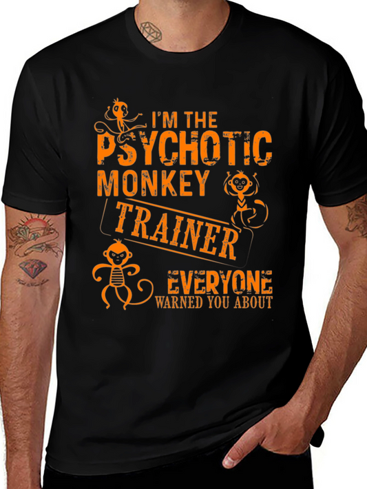 Psychotic Monkey Trainer Graphic Tee - Novelty T-Shirt