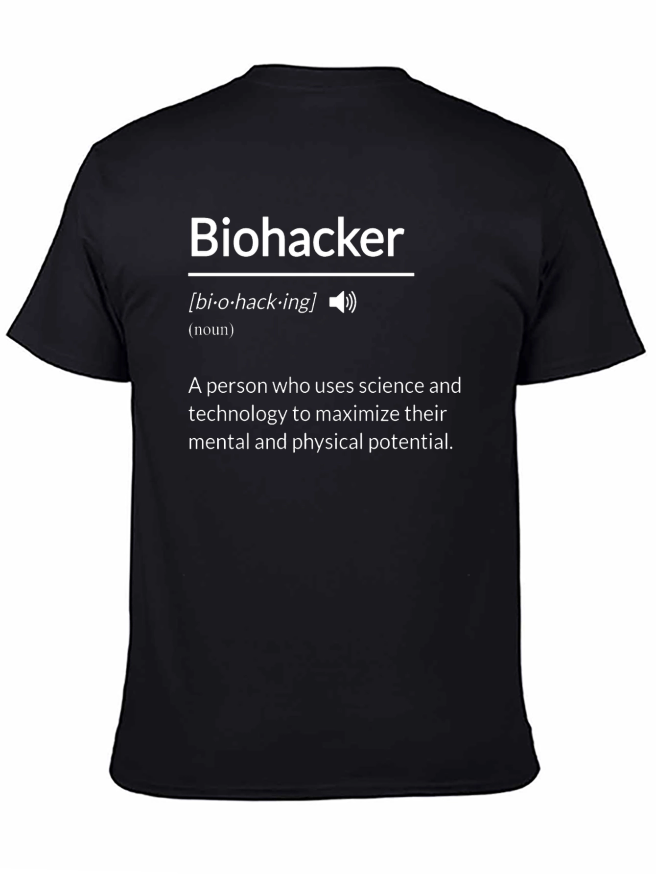 Biohacker Definition T-Shirt - Science & Tech Enthusiast Tee
