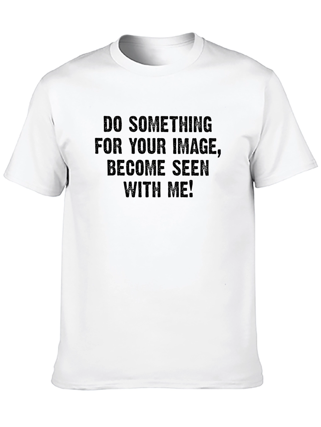 Bold Statement Tee - Be Seen