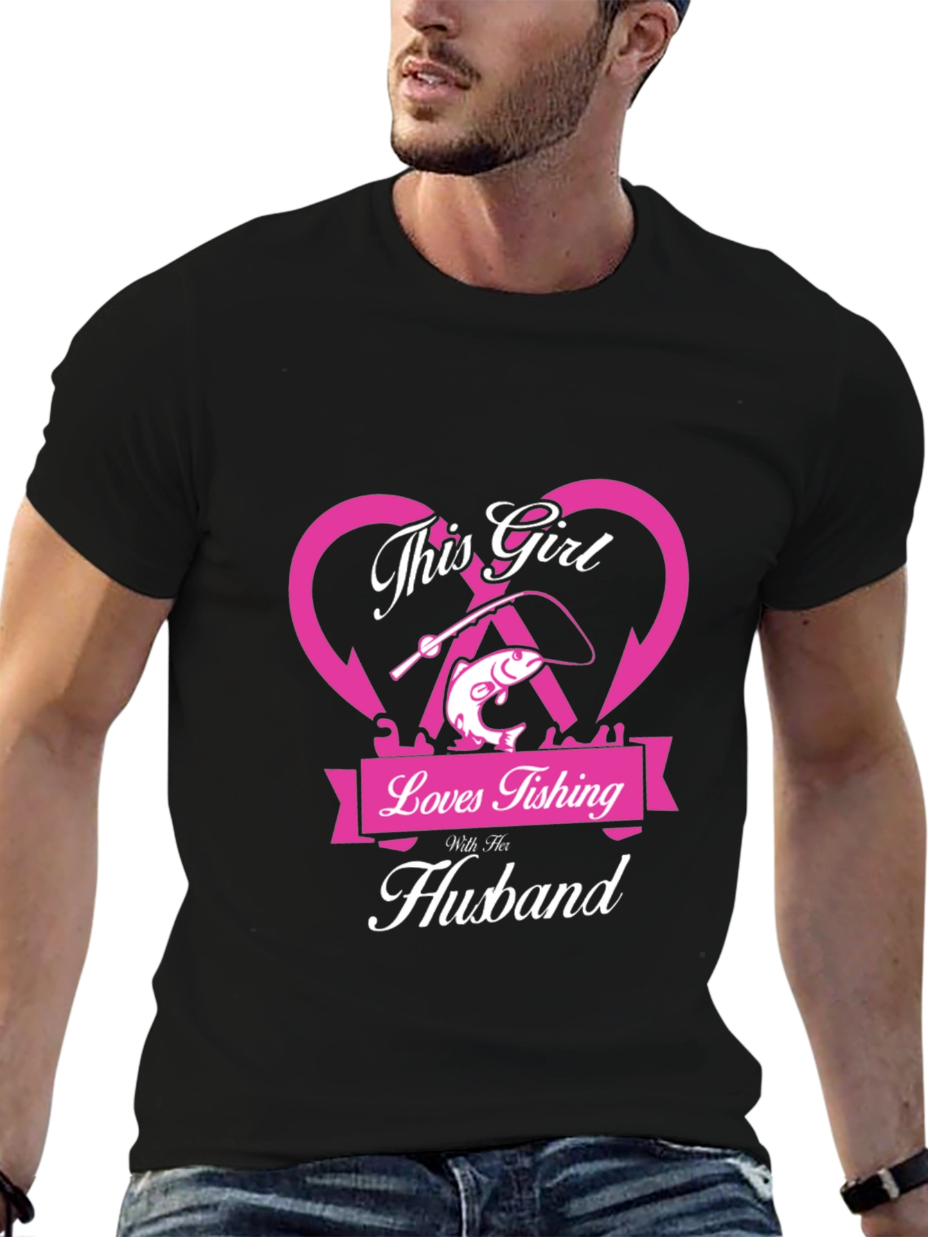 Fishing Girl T-Shirt - Loves Fishing With Her Husband