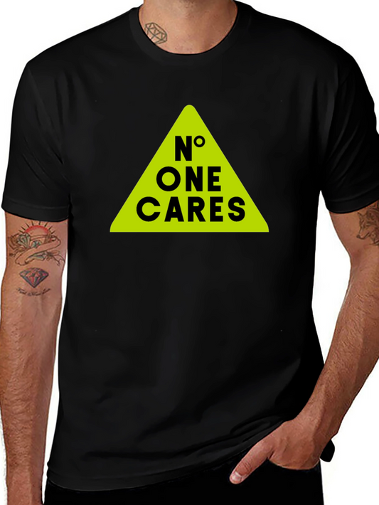 No One Cares T-Shirt - Bold Graphic Tee