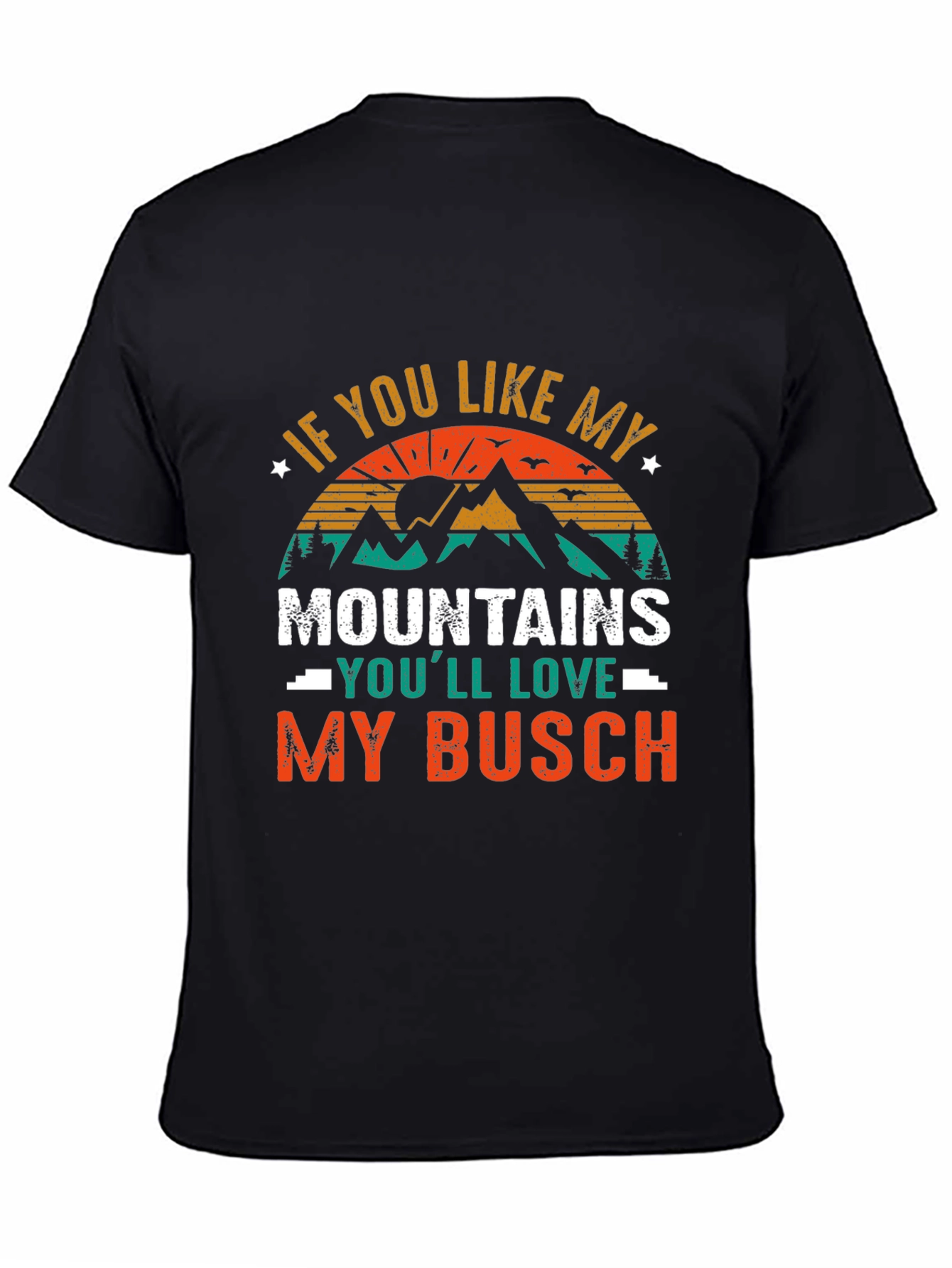 Mountains and Busch T-Shirt