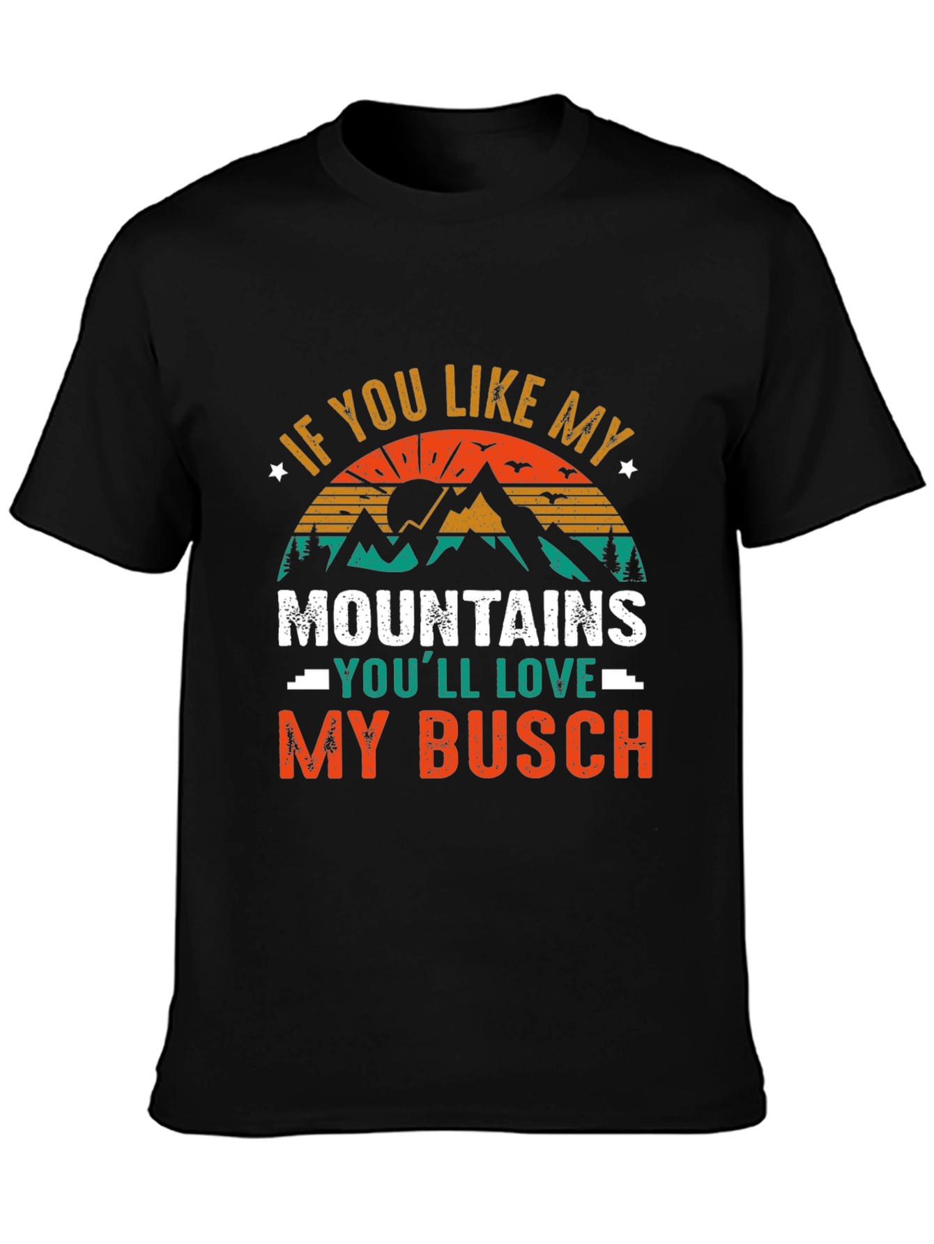 Mountains and Busch T-Shirt