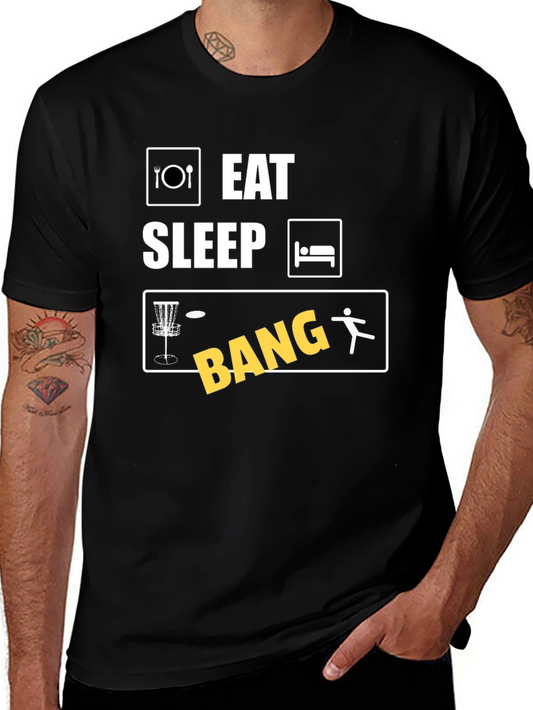 Eat Sleep Disc Golf Bang T-Shirt