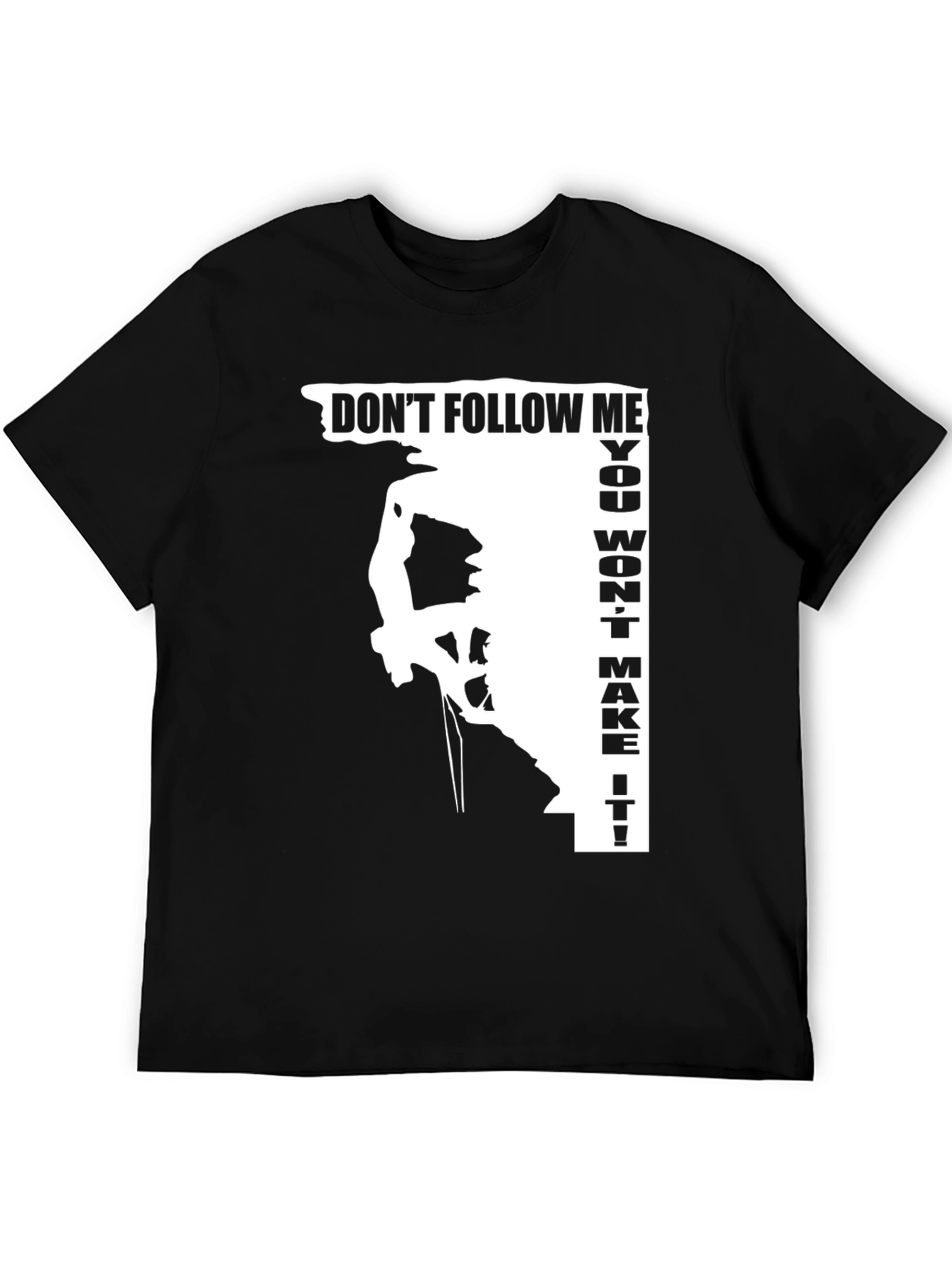 Dont Follow Me Climbing T-Shirt