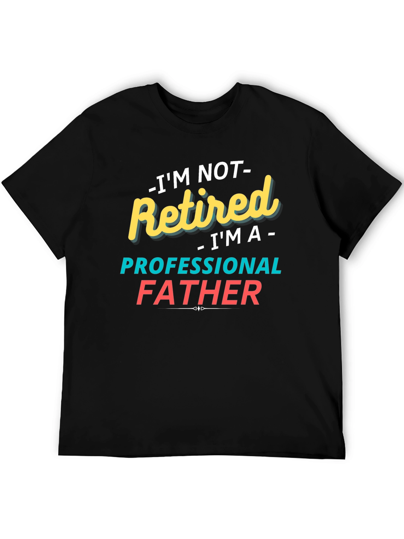 Funny Professional Father Graphic T-Shirt