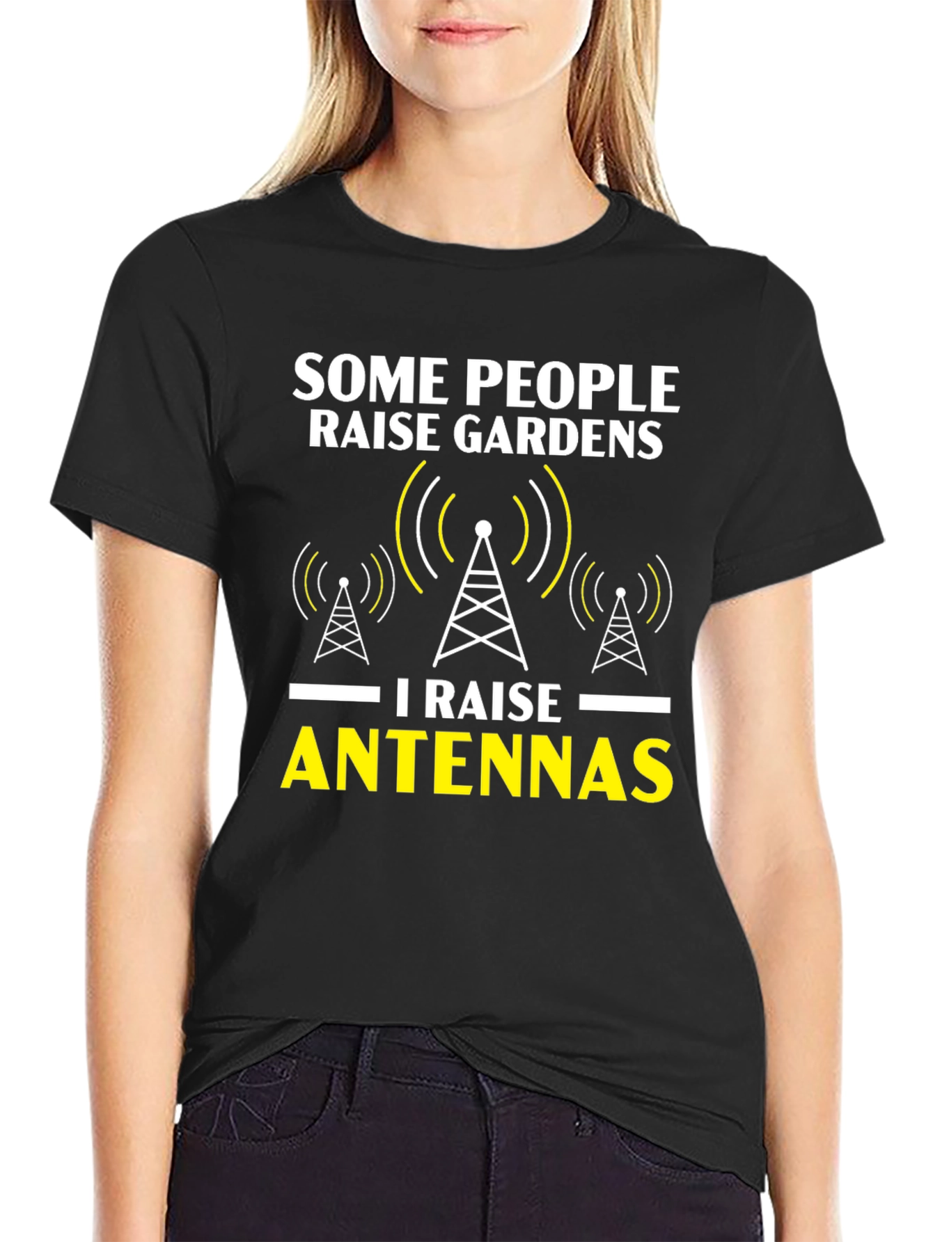 Raise Antennas T-Shirt - Ham Radio Operator Apparel