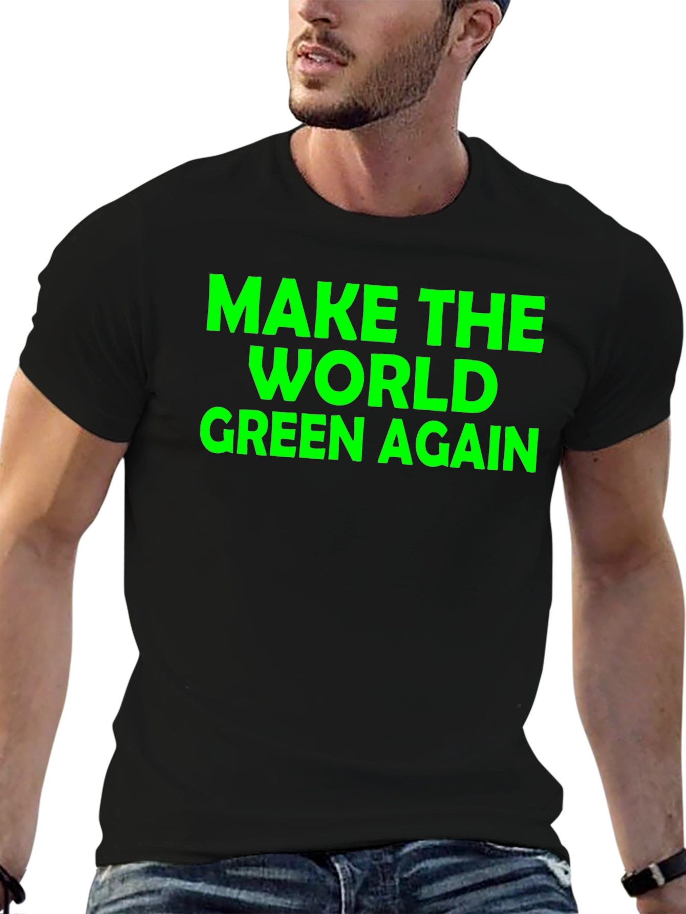 Make The World Green Again T-Shirt