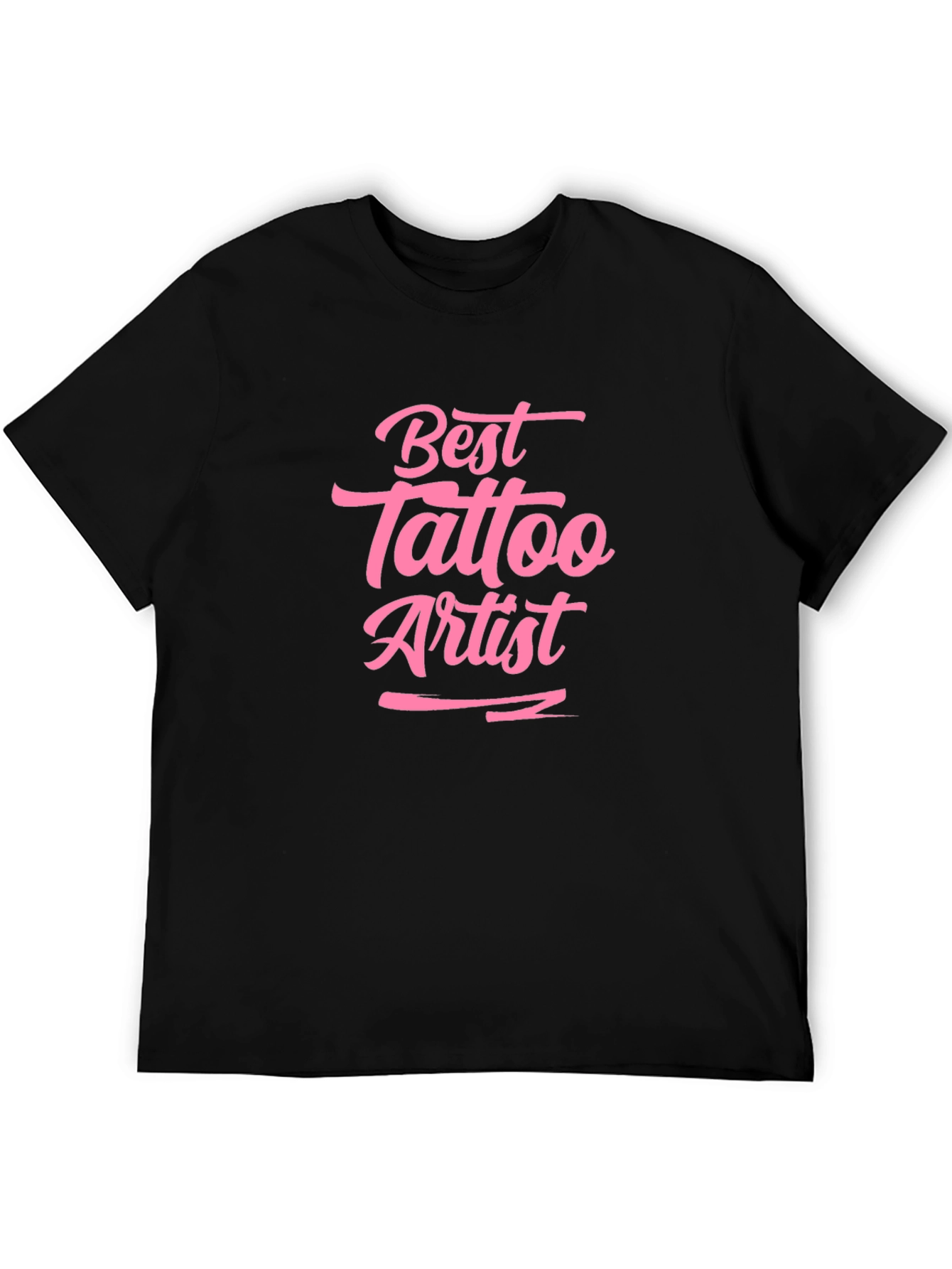 Best Tattoo Artist T-Shirt - Unique Gift!