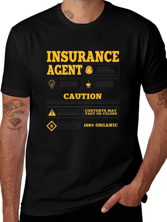 Insurance Agent Humor T-Shirt - Caution Sarcasm Inside