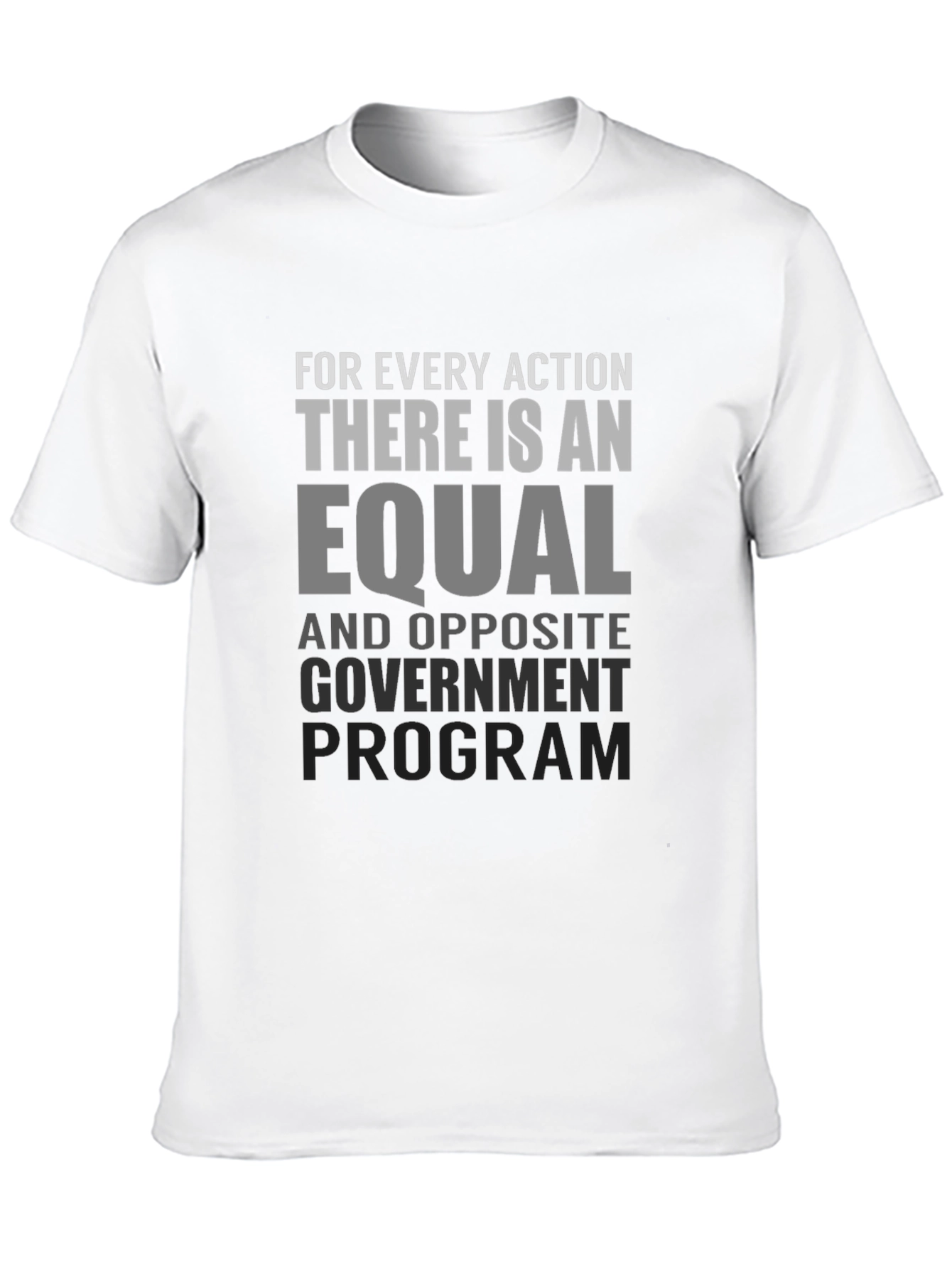 Equal & Opposite Government Program T-Shirt