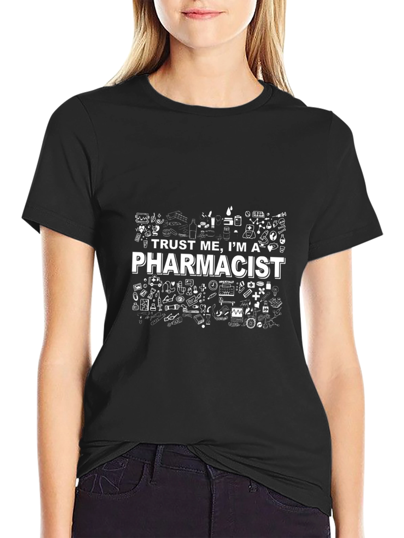 Trust Me Im a Pharmacist T-Shirt