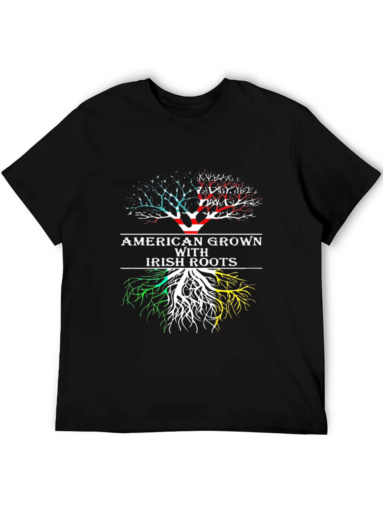 American Grown with Irish Roots T-Shirt