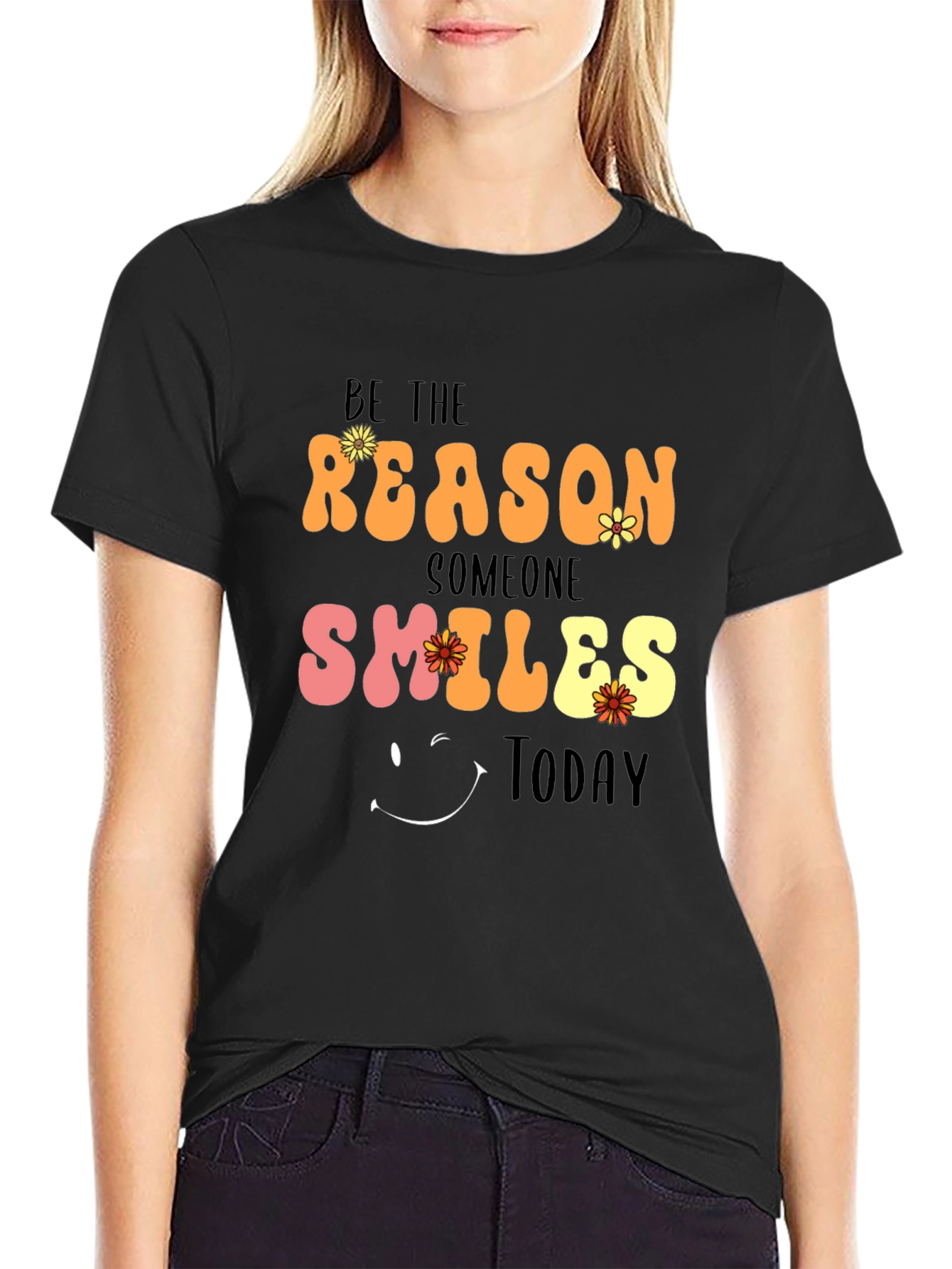 Be The Reason Someone Smiles Today T-Shirt