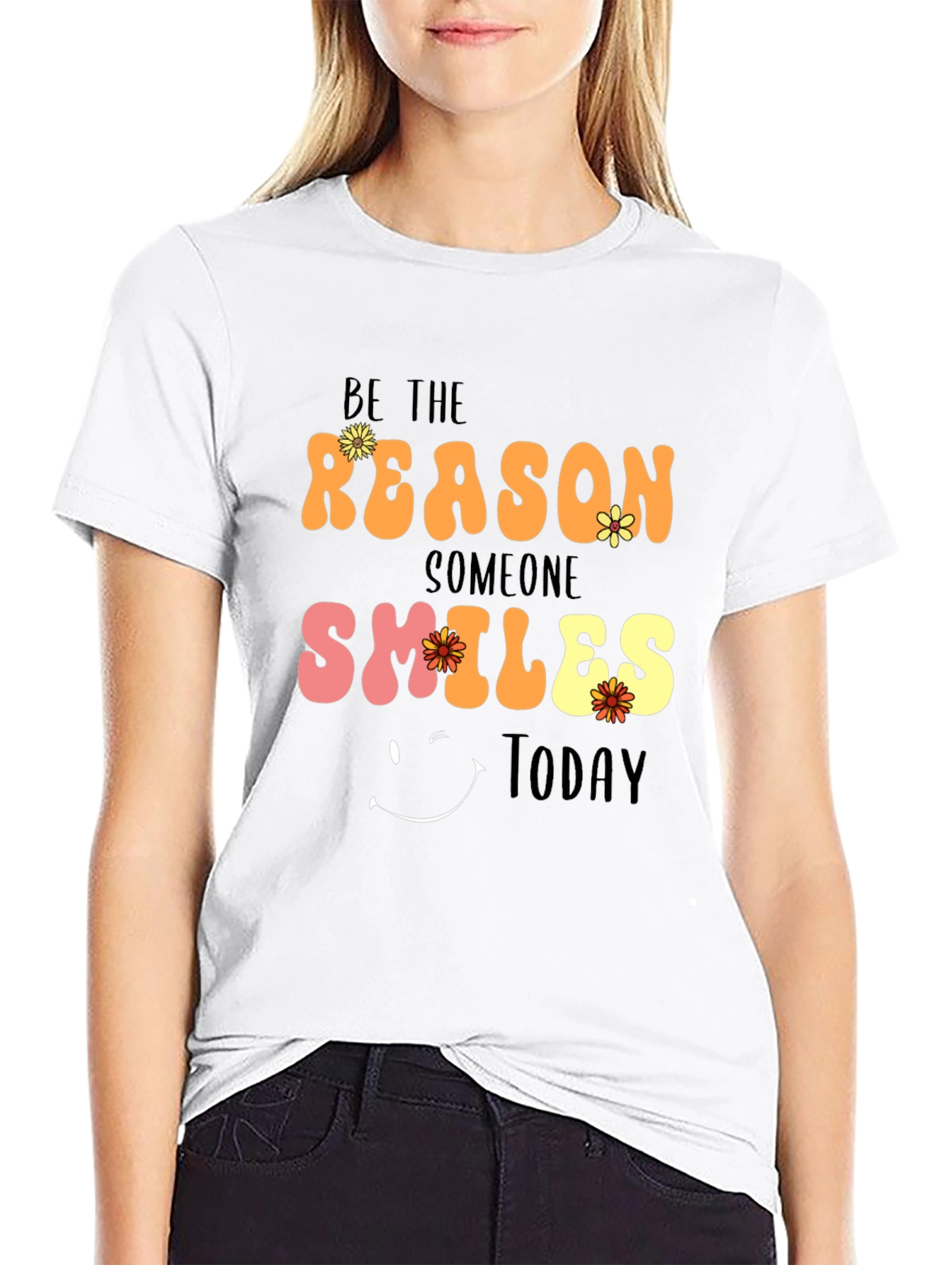 Be The Reason Someone Smiles Today T-Shirt