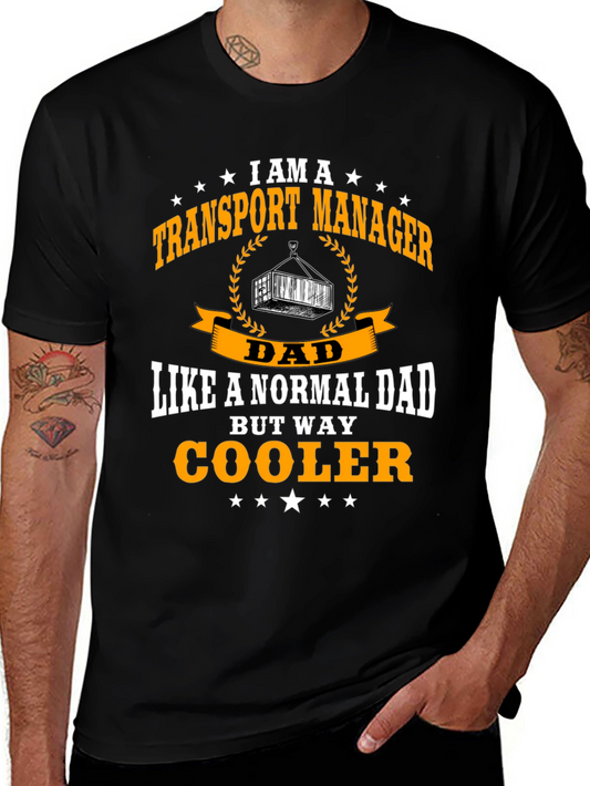 Transport Manager Dad Graphic Tee