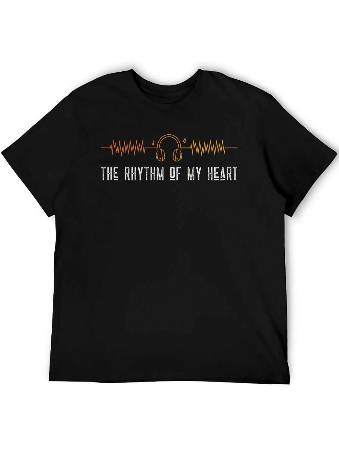 The Rhythm Of My Heart - Music Lover T-Shirt