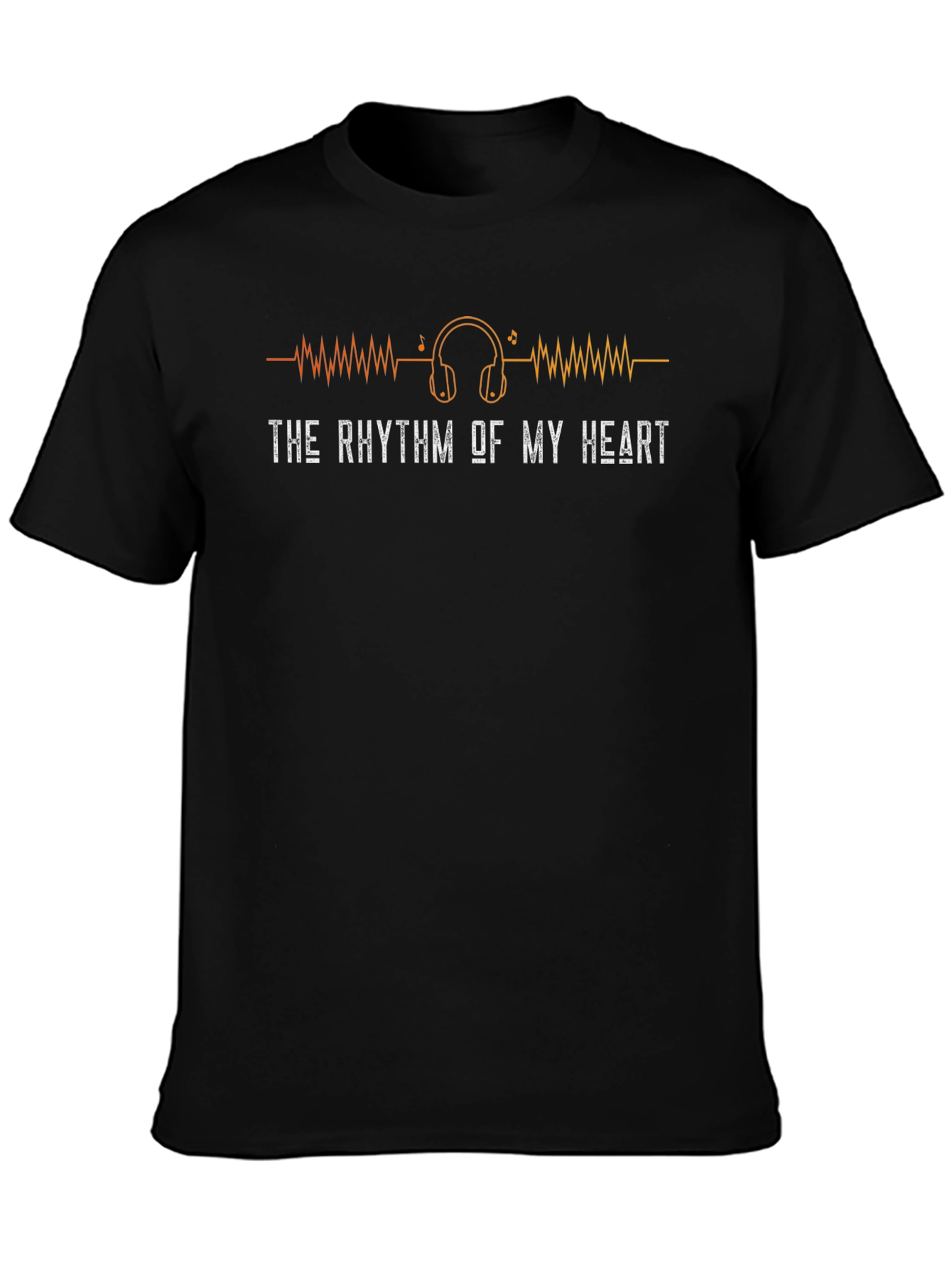 The Rhythm Of My Heart - Music Lover T-Shirt