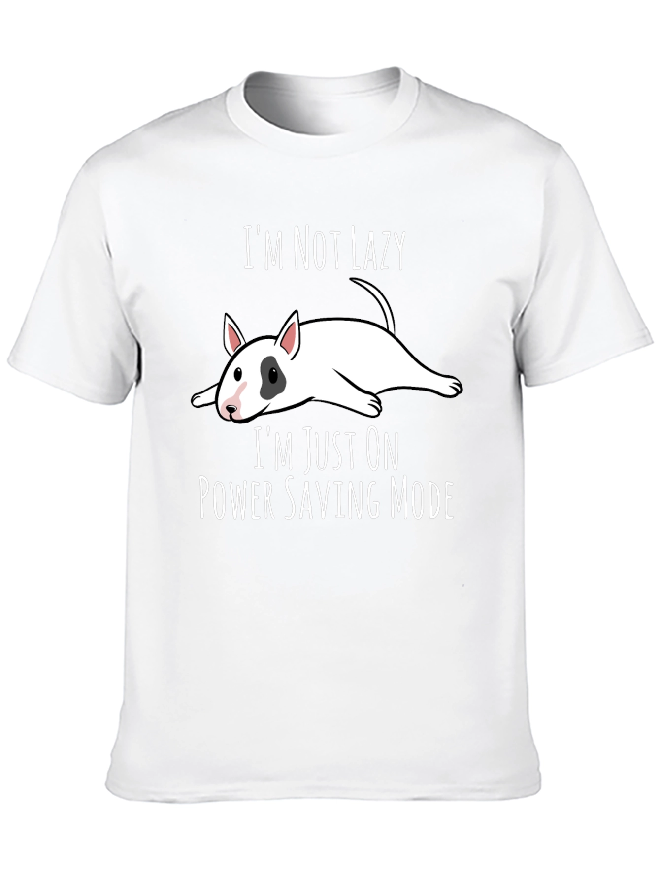 Im Not Lazy T-Shirt