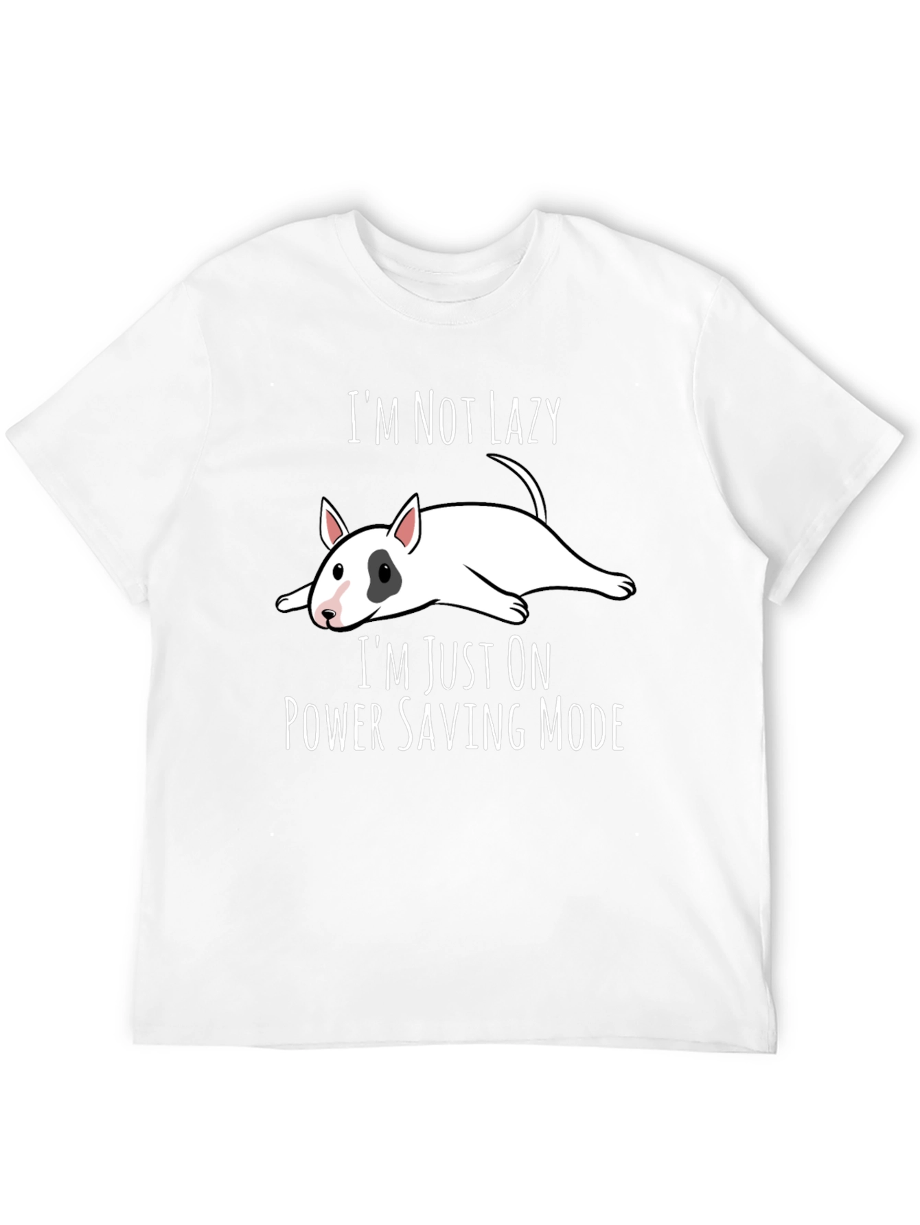 Im Not Lazy T-Shirt
