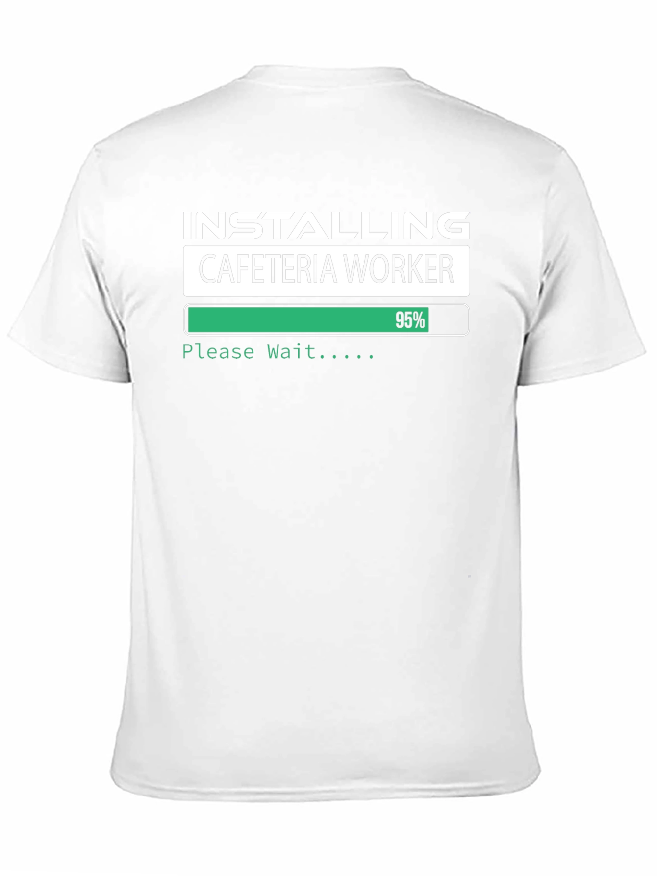 Installing Cafeteria Worker T-Shirt