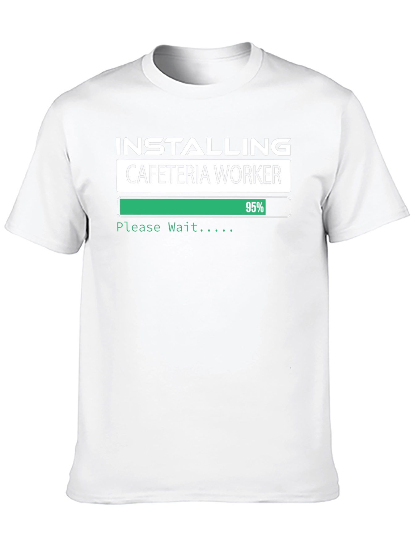 Installing Cafeteria Worker T-Shirt