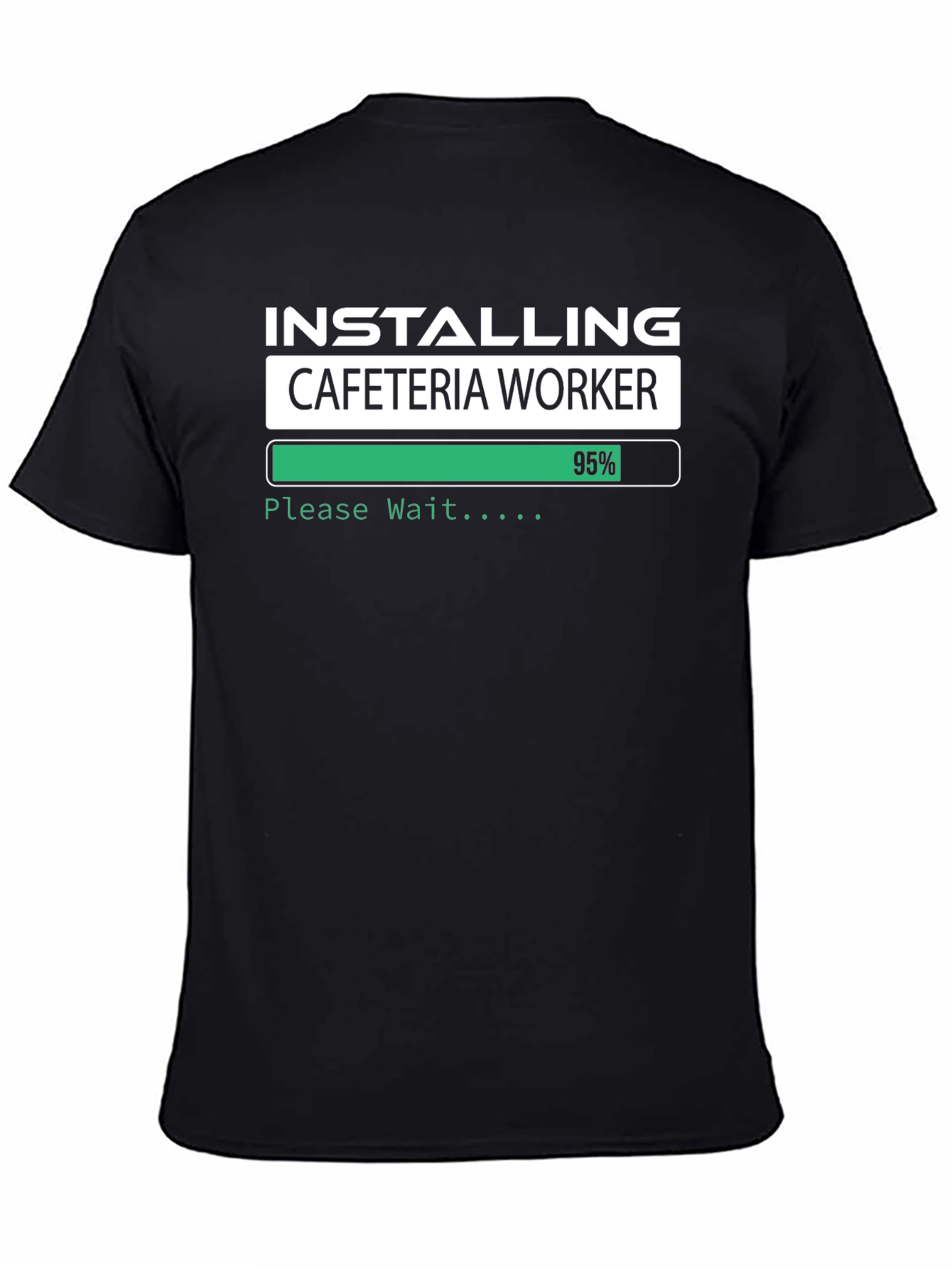 Installing Cafeteria Worker T-Shirt