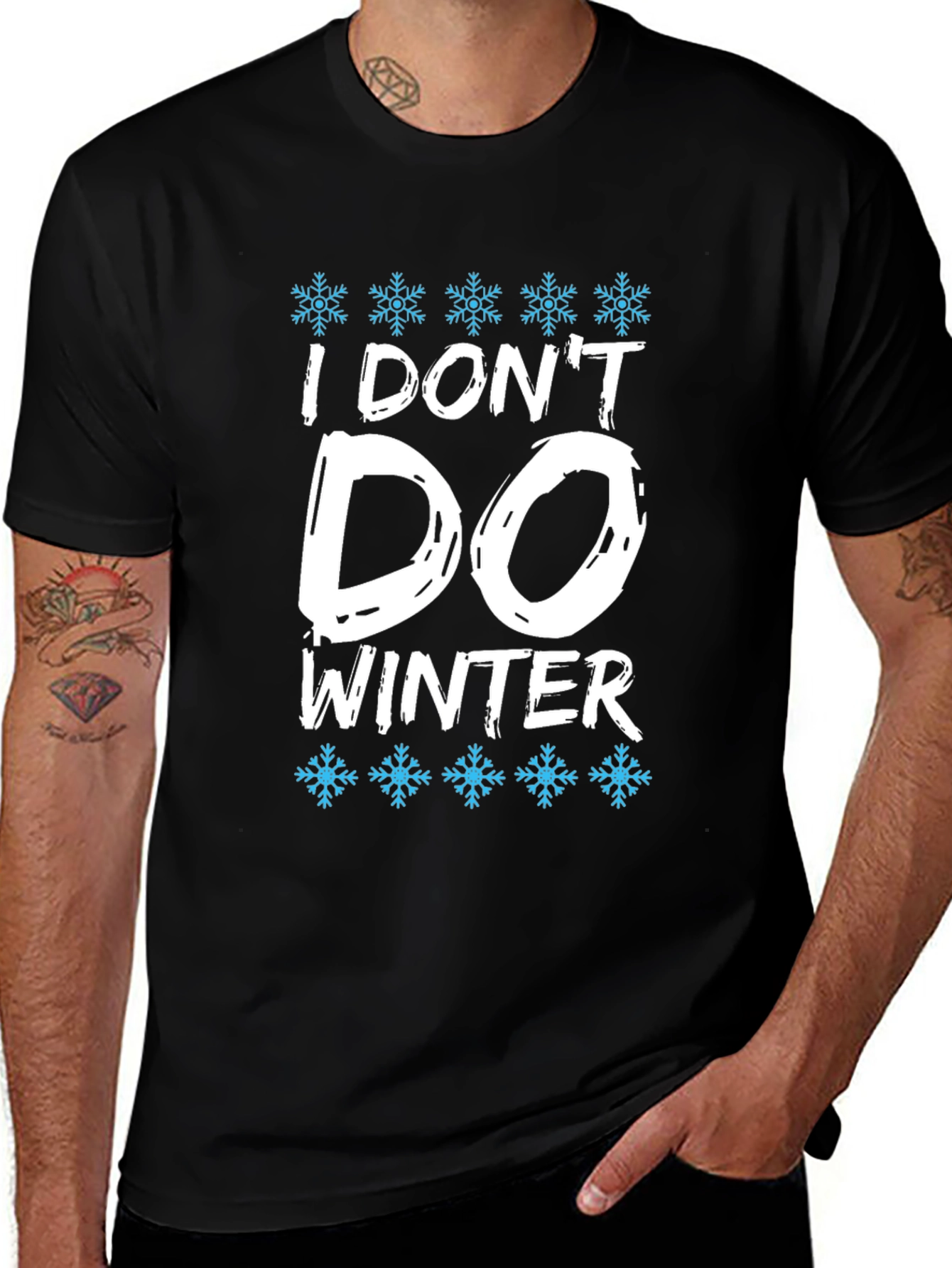 I Dont Do Winter Graphic Tee