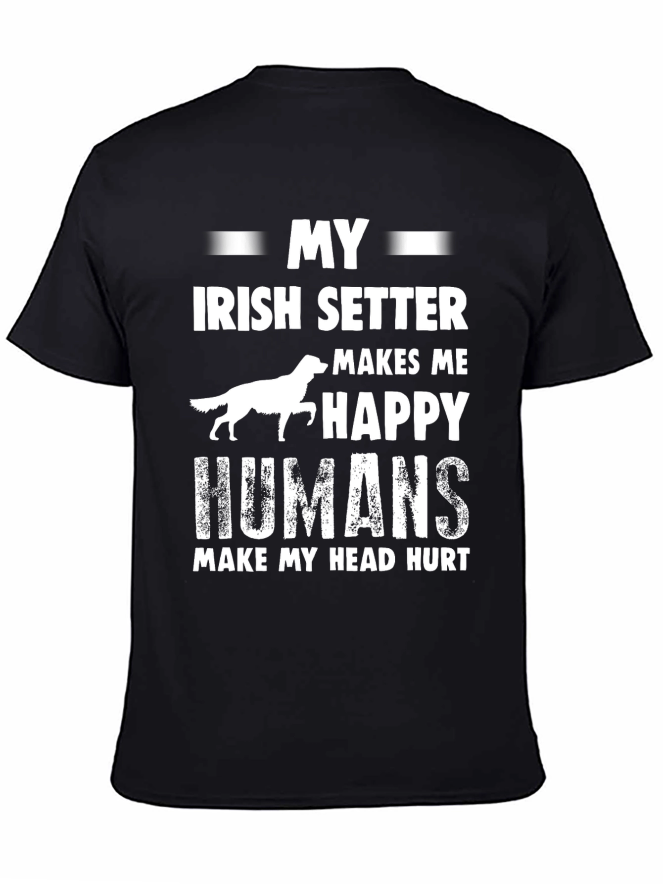 Irish Setter Dog Lover T-Shirt Funny Pet Owner Gift
