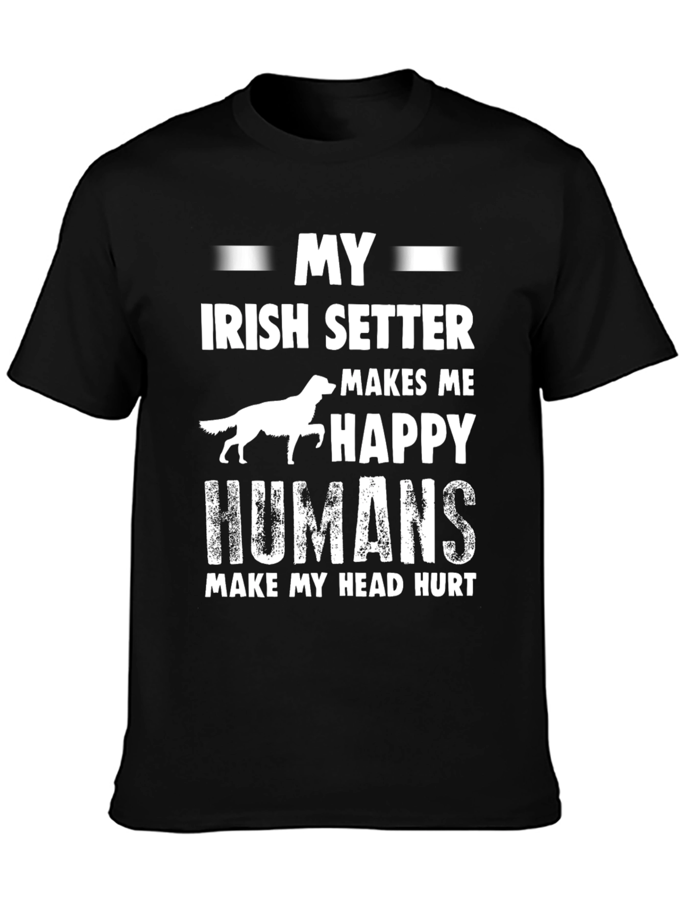 Irish Setter Dog Lover T-Shirt Funny Pet Owner Gift