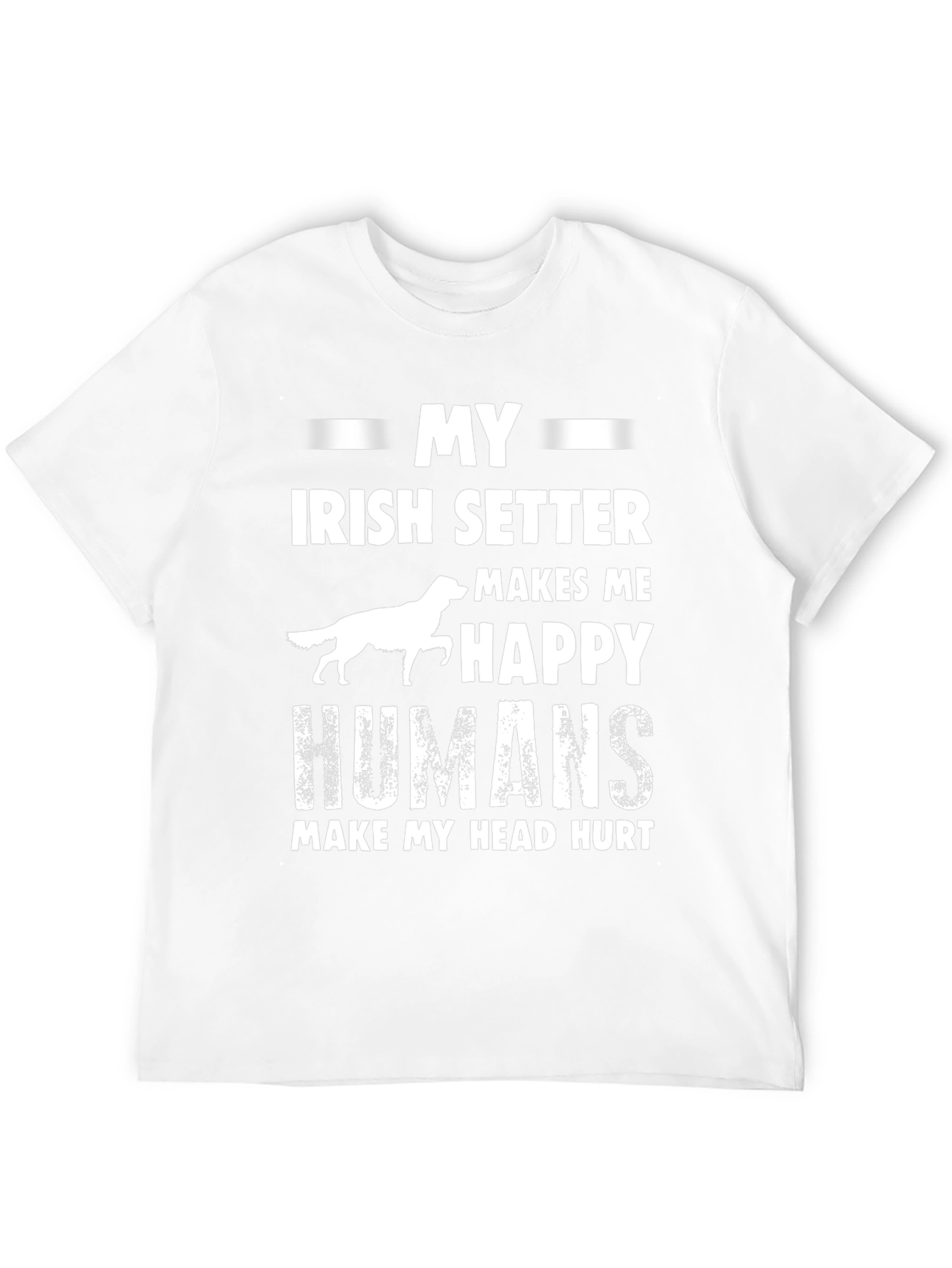 Irish Setter Dog Lover T-Shirt Funny Pet Owner Gift