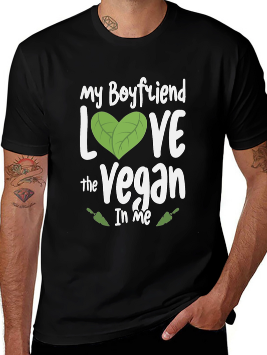 Vegan Boyfriend Tee - Love the Vegan In Me T-Shirt