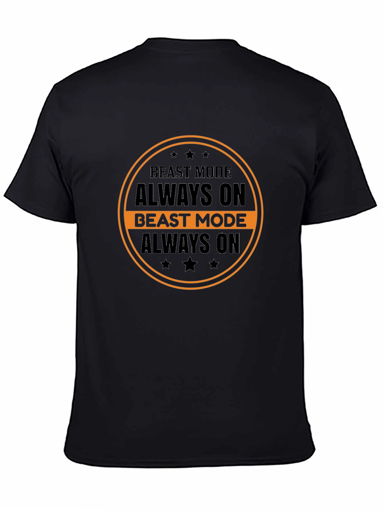 Beast Mode Always On T-Shirt | Gym Motivation