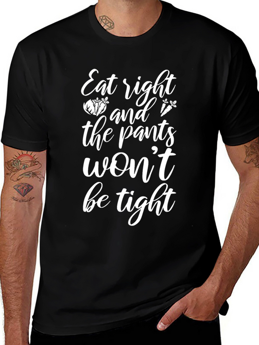 Eat Right T-Shirt: Healthy Food Slogan Tee