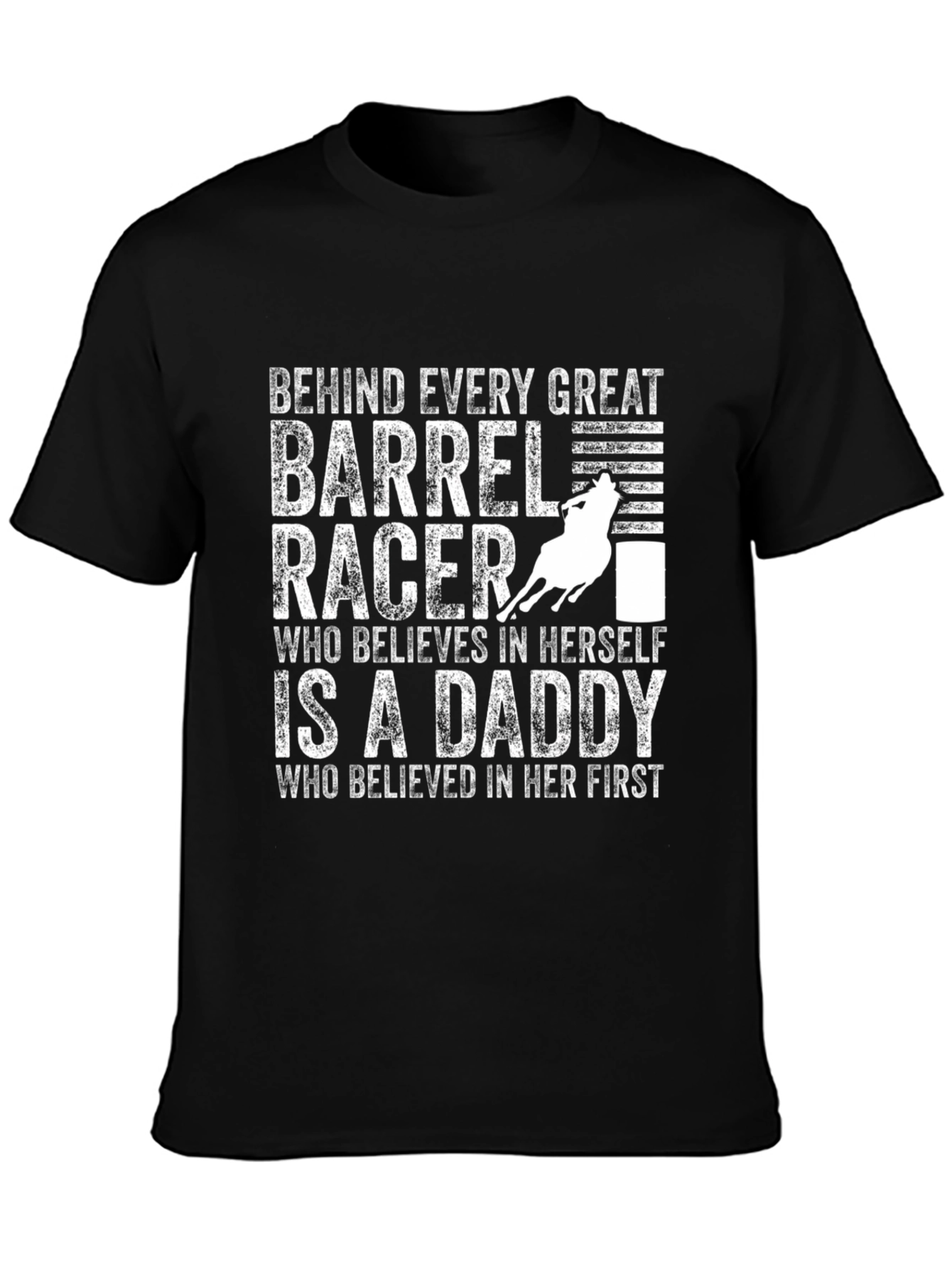 Barrel Racer Daddy T-Shirt Black Unisex