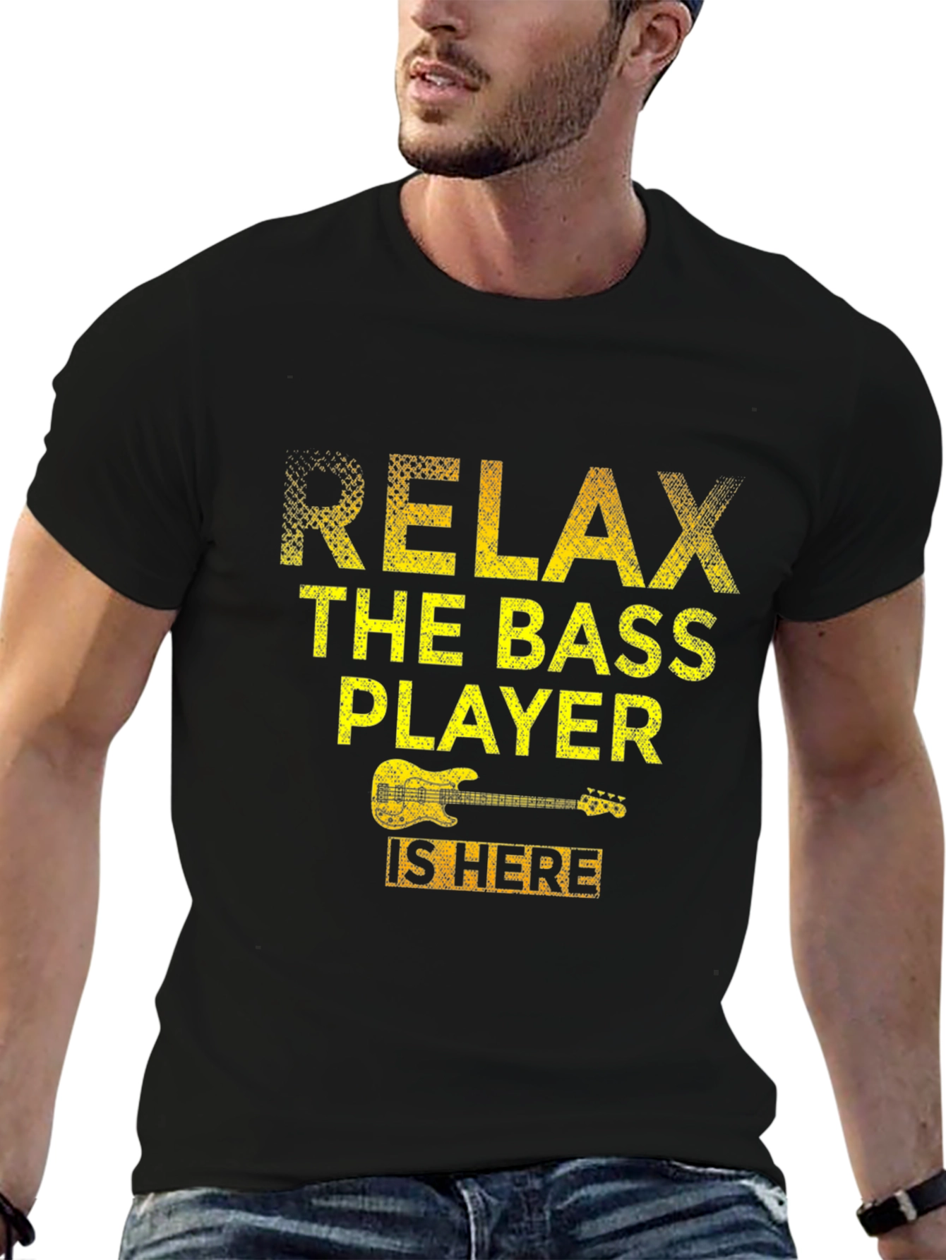 Relax Bass Player Here T-Shirt - Music Lover Tee