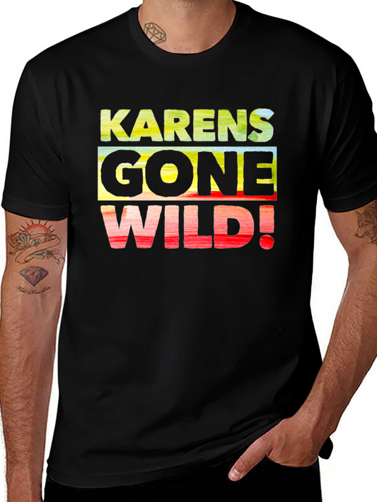 Karens Gone Wild Black T-Shirt