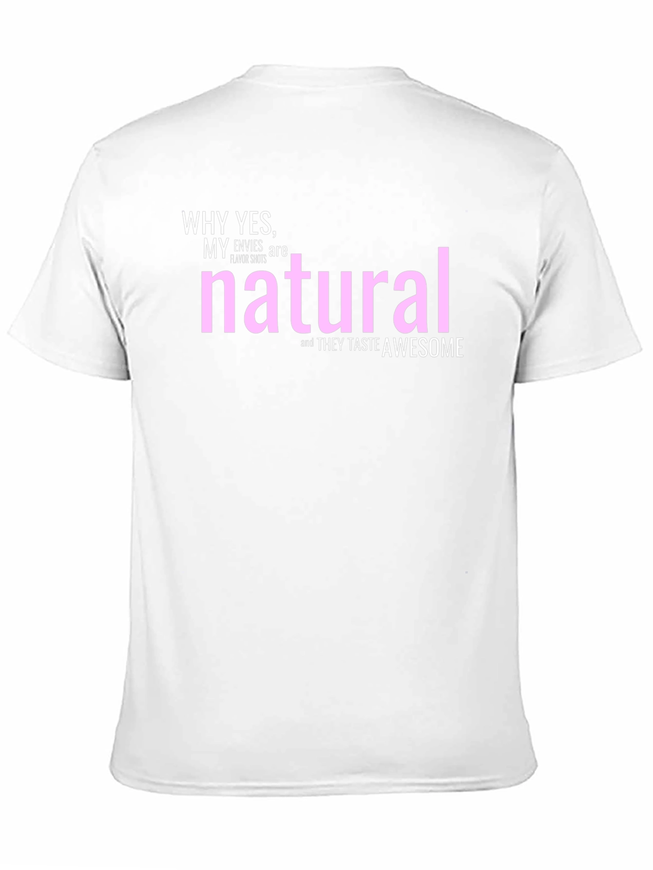 Funny Natural Flavor Shots T-Shirt