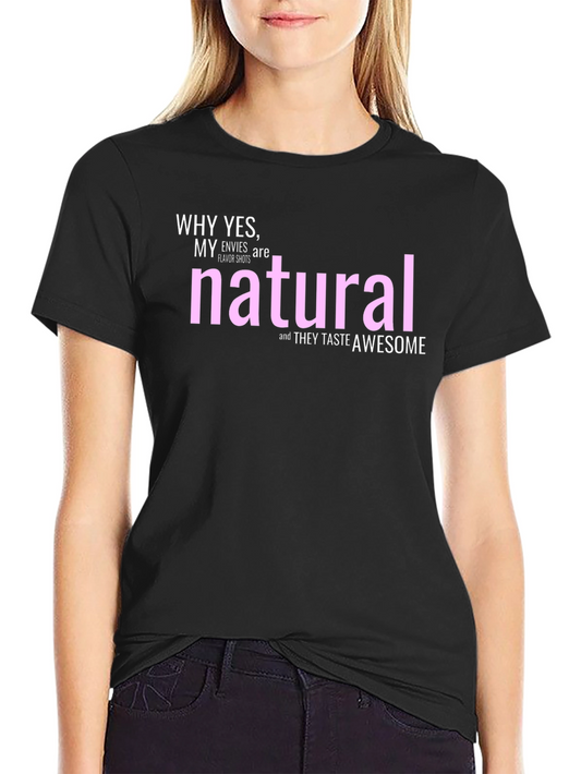 Funny Natural Flavor Shots T-Shirt