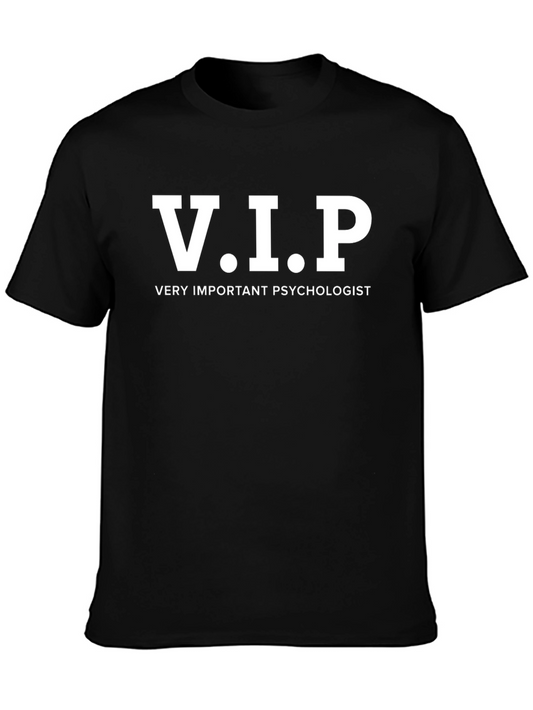 V.I.P. Very Important Psychologist T-Shirt