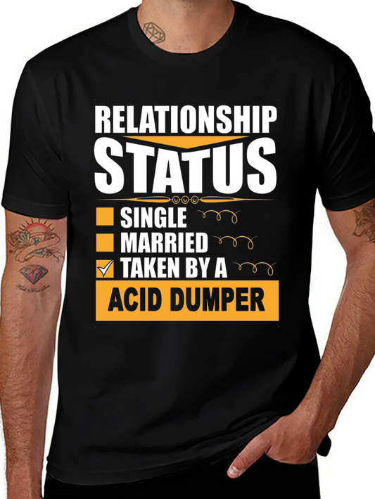 Relationship Status Acid Dumper Graphic Tee