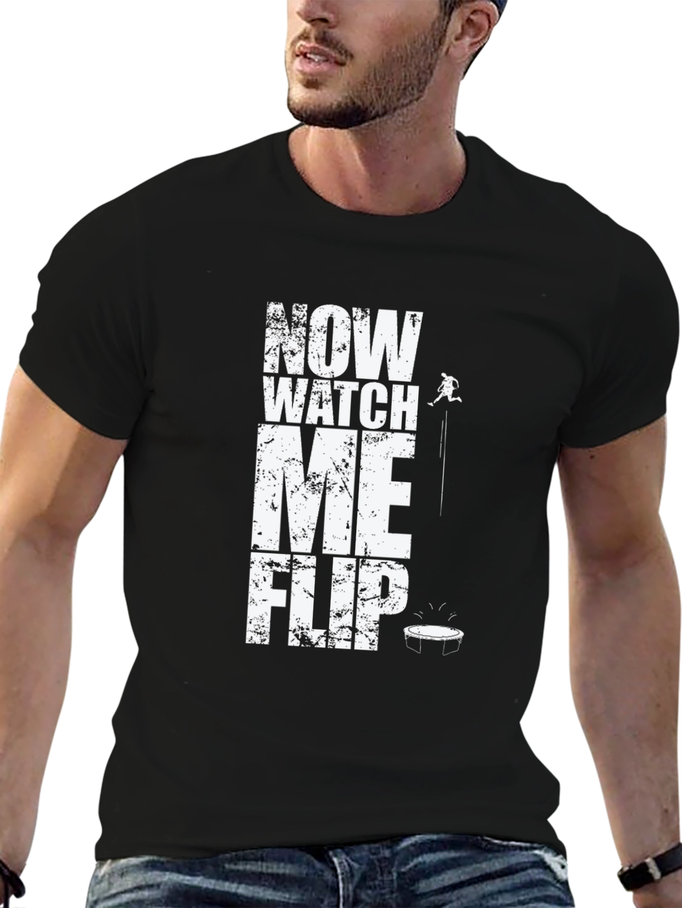 Now Watch Me Flip T-Shirt