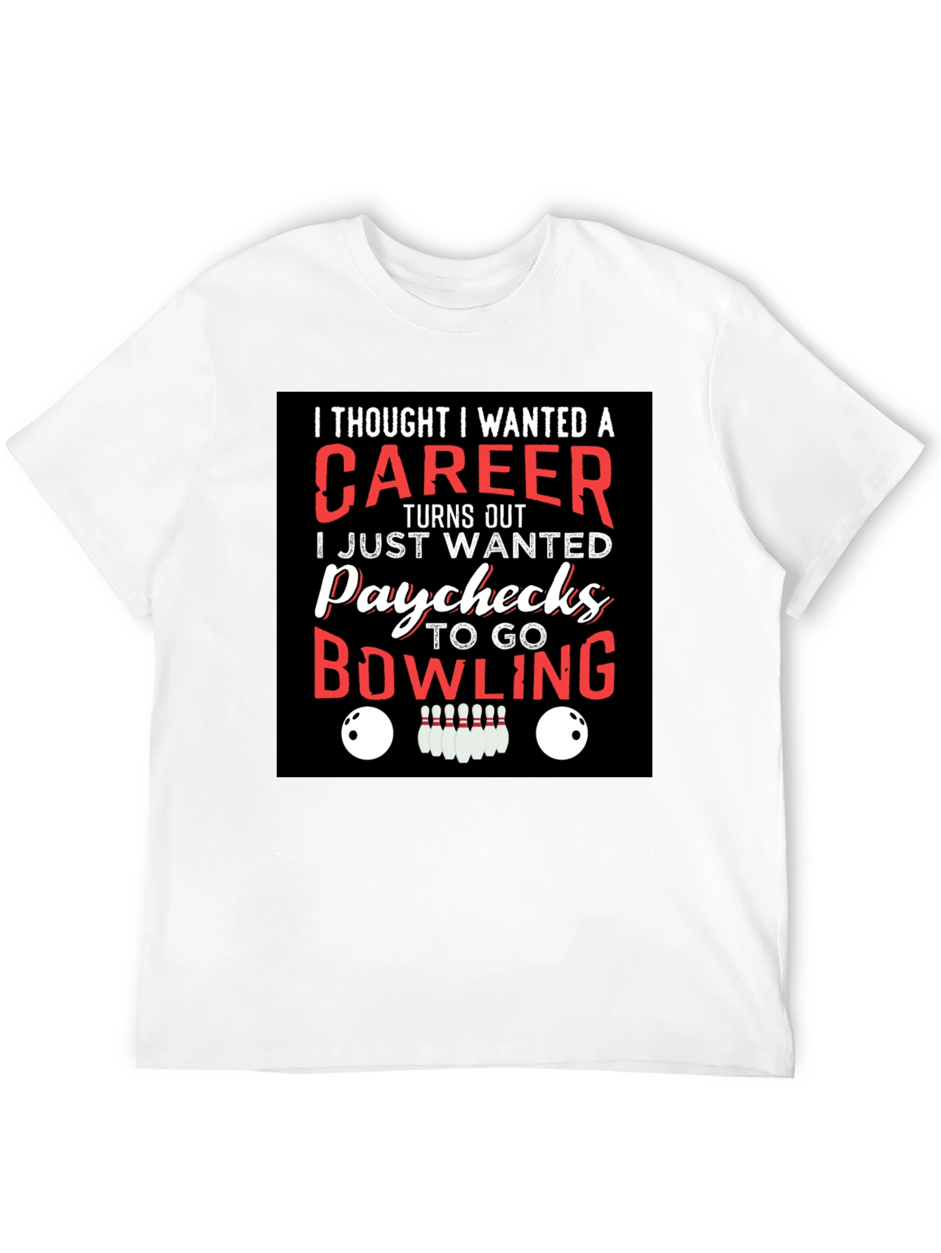 Bowling Paychecks Graphic T-Shirt
