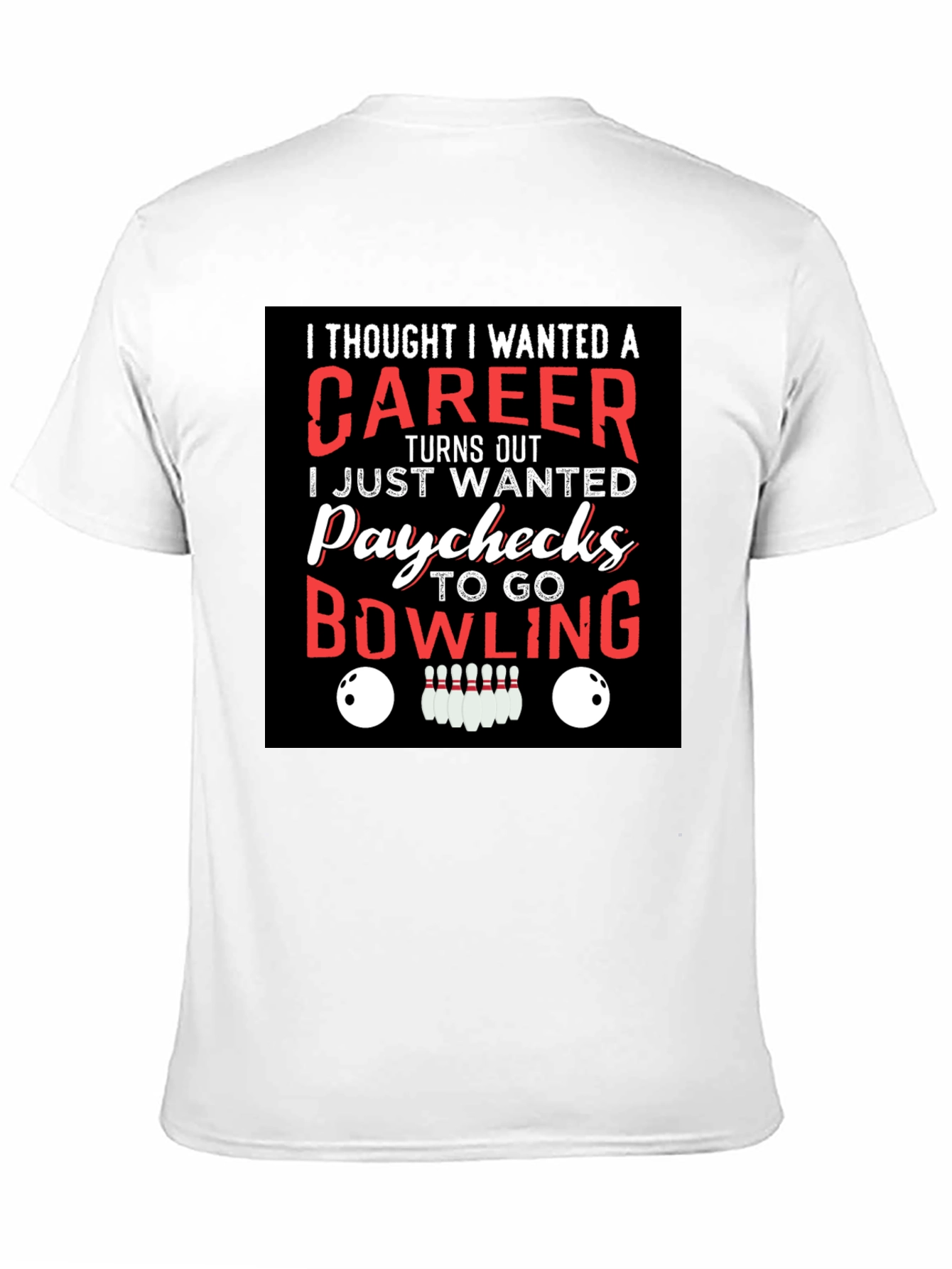 Bowling Paychecks Graphic T-Shirt
