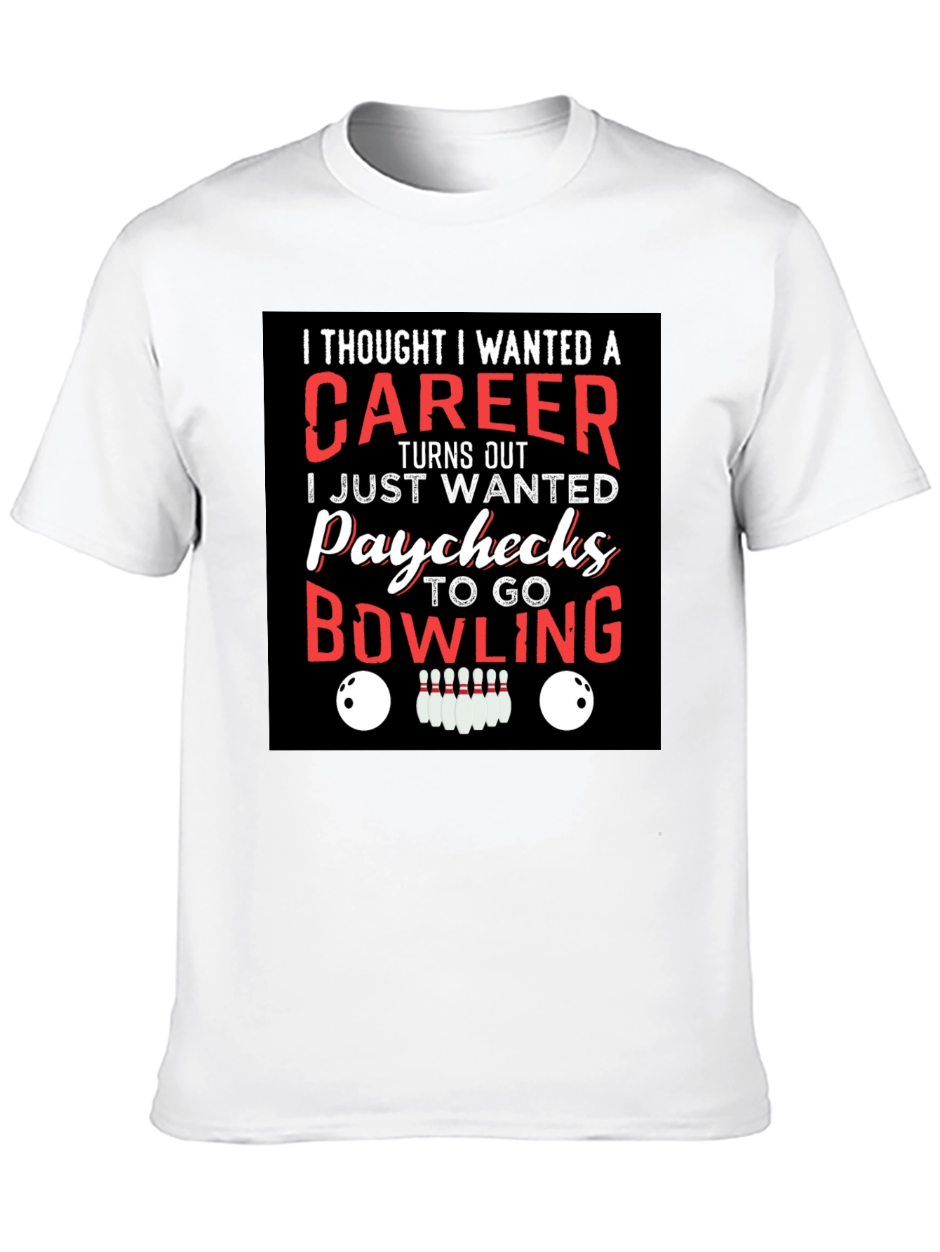 Bowling Paychecks Graphic T-Shirt