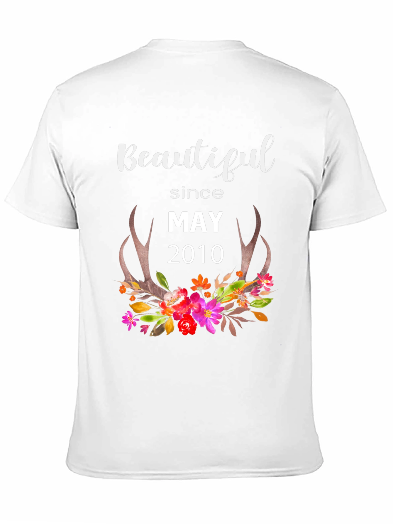 Beautiful Since May 2010 Graphic T-Shirt