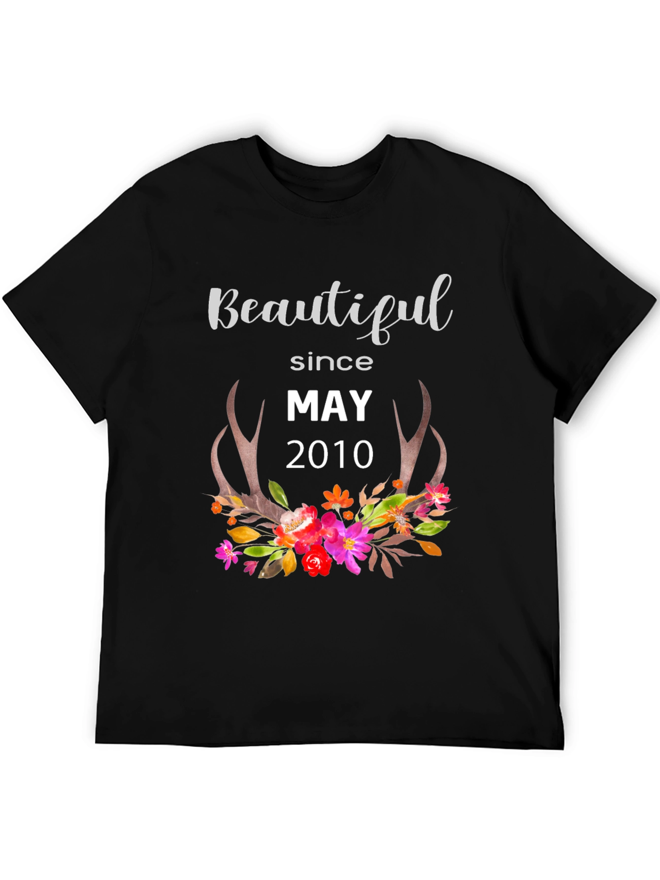 Beautiful Since May 2010 Graphic T-Shirt