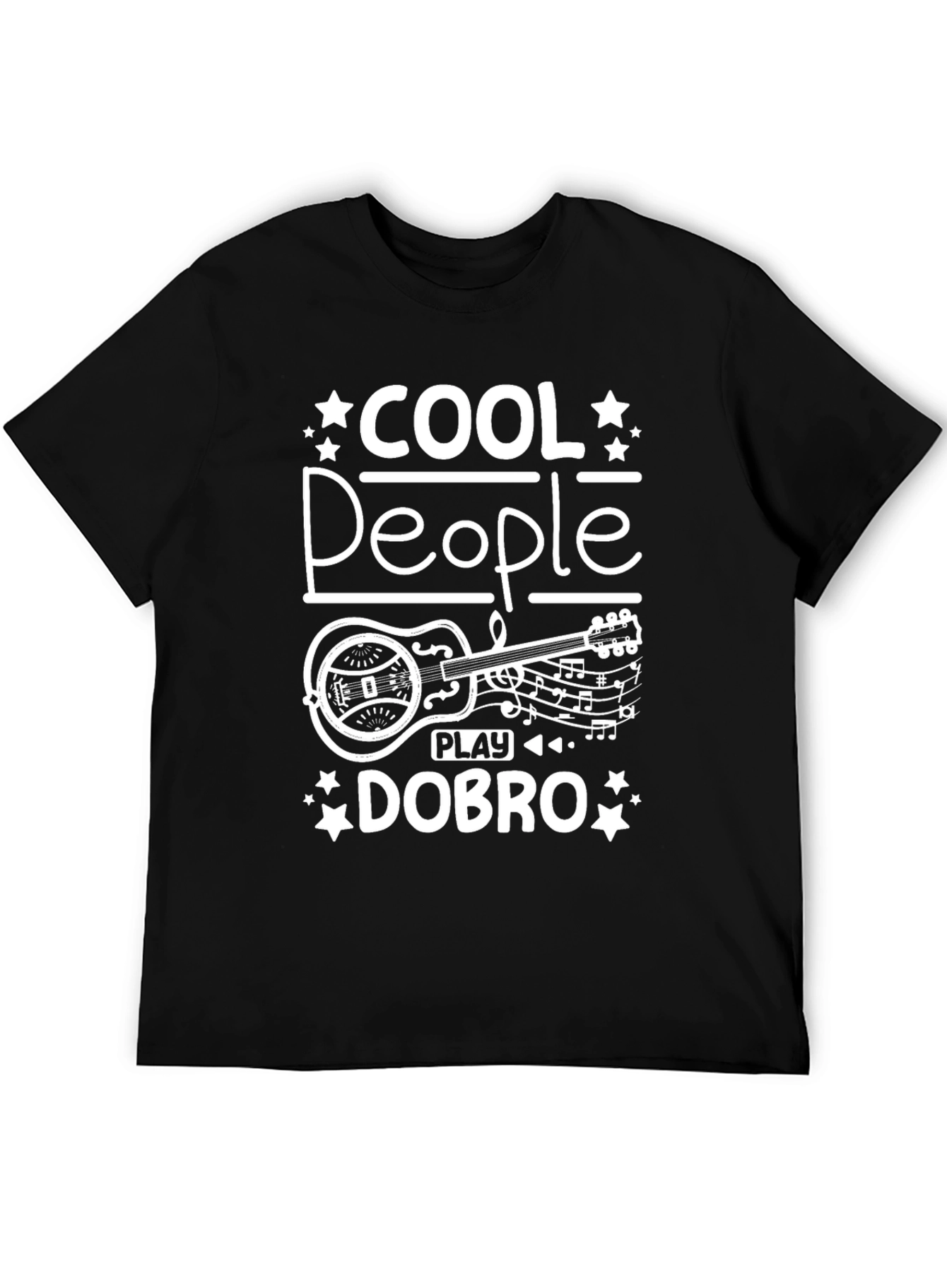 Cool People Play Dobro T-Shirt - Music Lover Tee