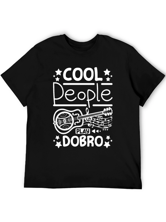 Cool People Play Dobro T-Shirt - Music Lover Tee