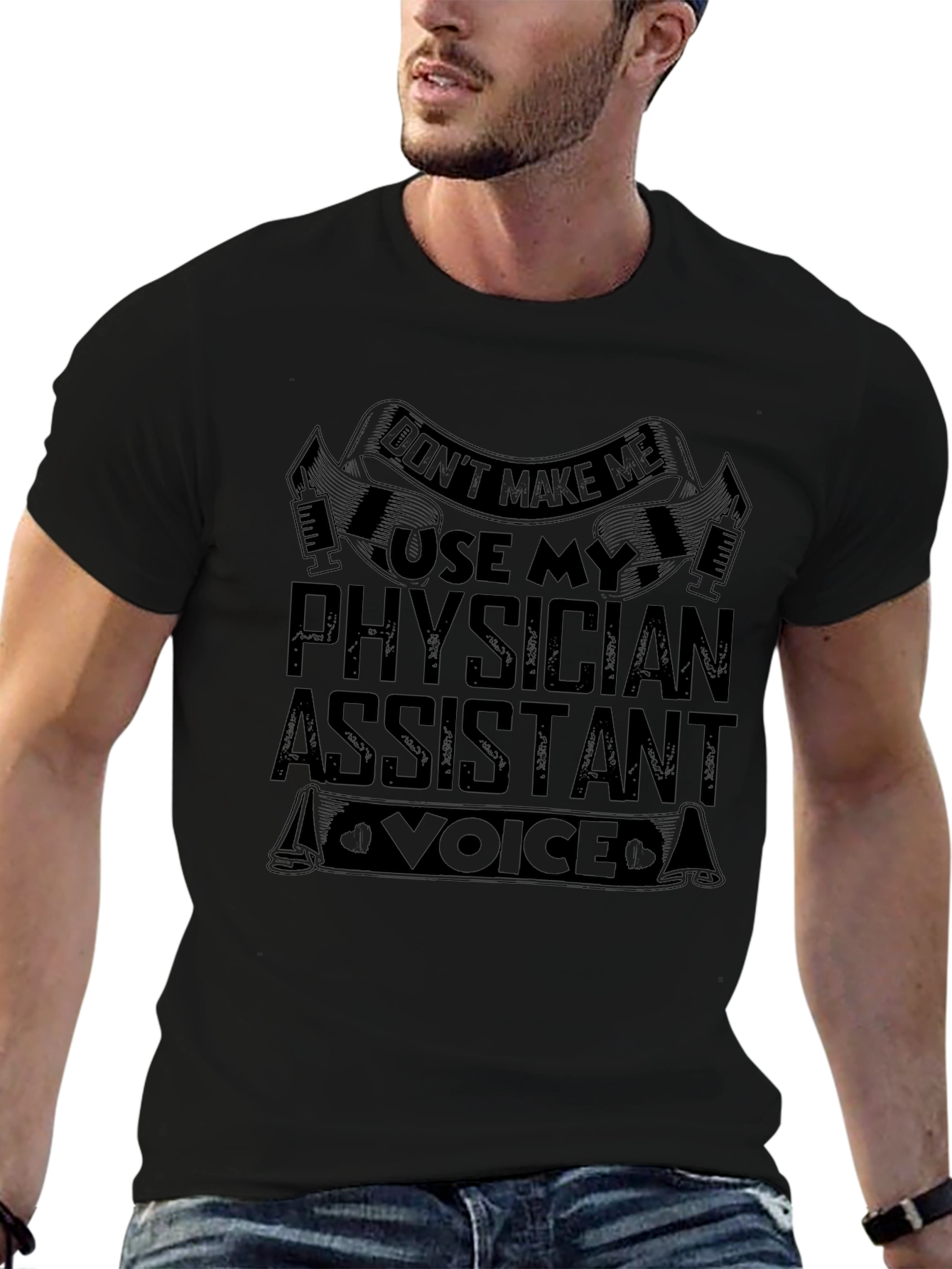 Physician Assistant Voice T-Shirt - Funny PA Gift